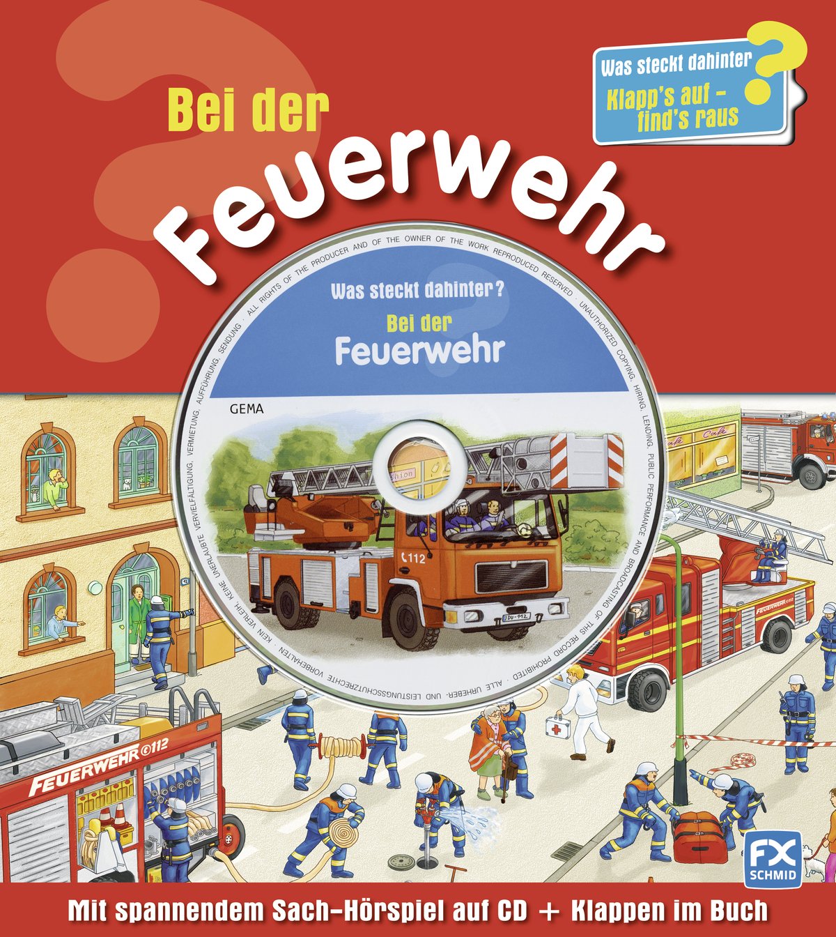 Was steckt dahinter? Bei der Feuerwehr: Klapp's auf - find's raus! Non-fiction