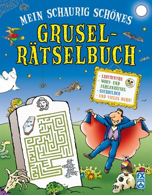 Mein schaurig schönes Gruselrätselbuch: Labyrinthe, Wort- und Zahlenrätsel, Suchbilder und vieles mehr! Tiptoi & Games