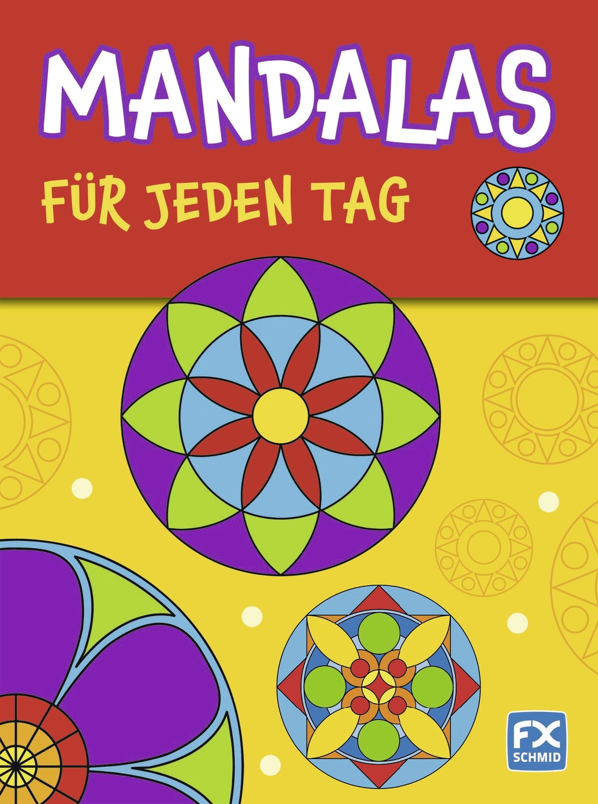 Mandalas für jeden Tag Non-fiction