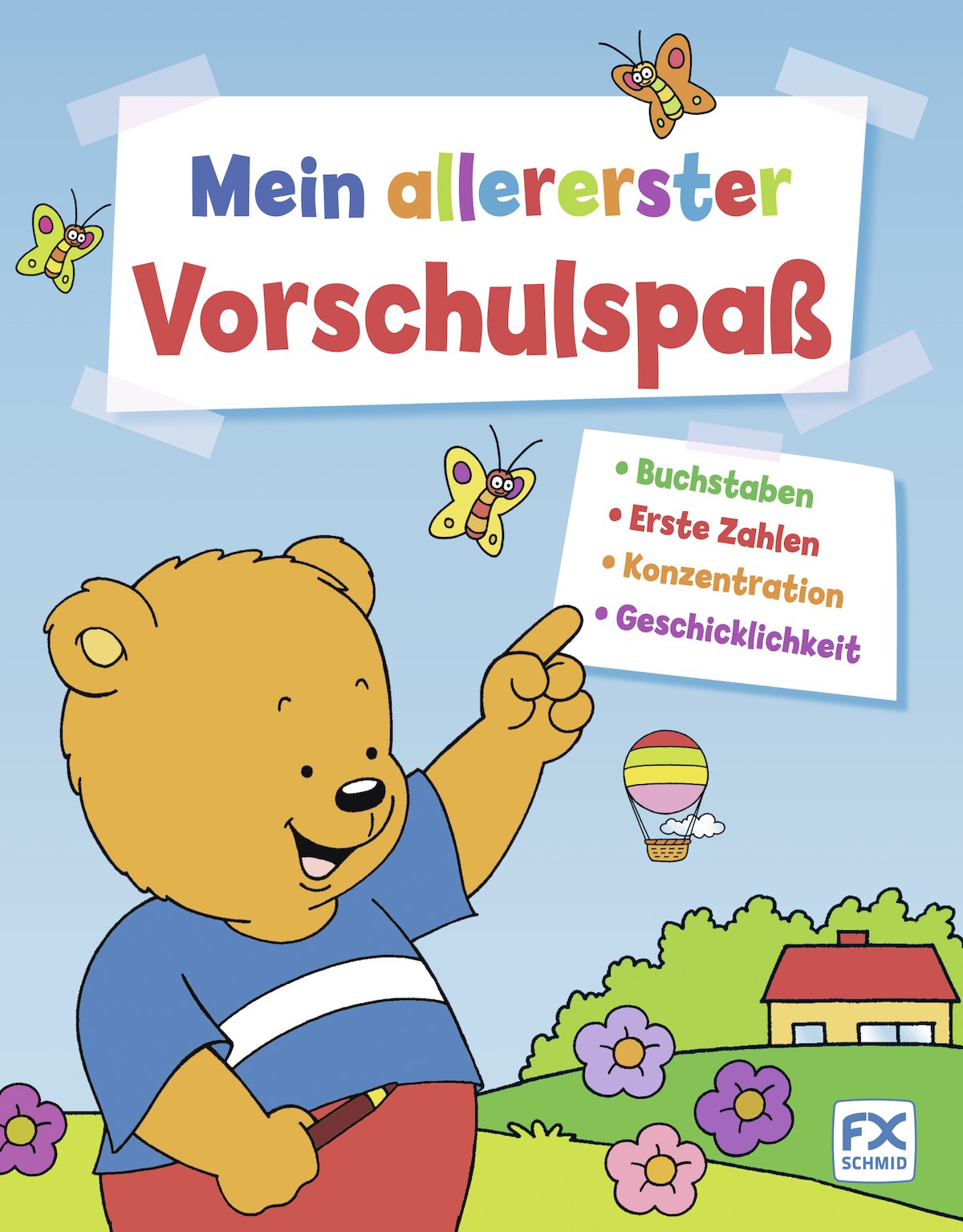 Mein allererster Vorschulspaß: Buchstaben, Erste Zahlen, Konzentration, Geschicklichkeit Learning & Reference