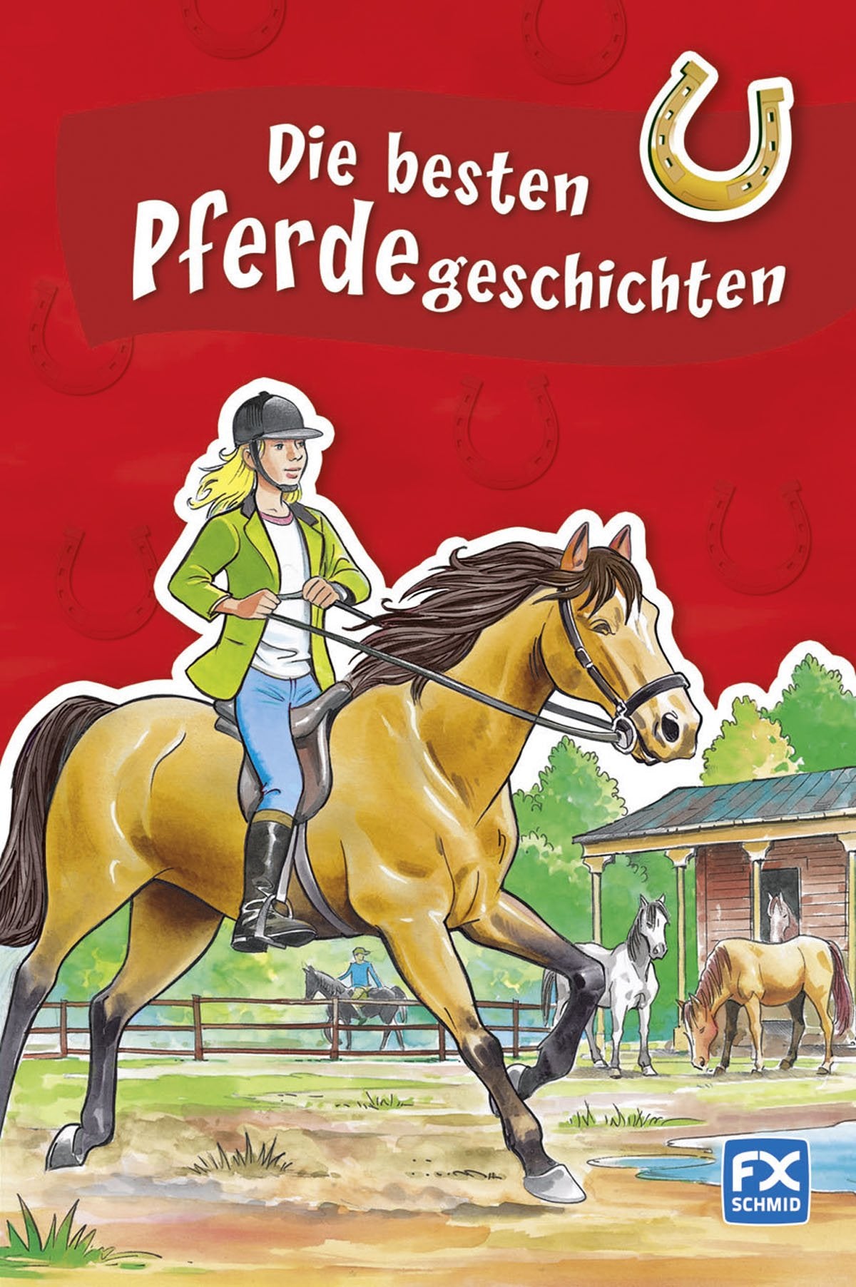 Die besten Pferdegeschichten: 3 Romane in 1 Band. Im Sommerwind. Ein Fohlen für Lena. Lenas Fahrt zum großen Fest Pets