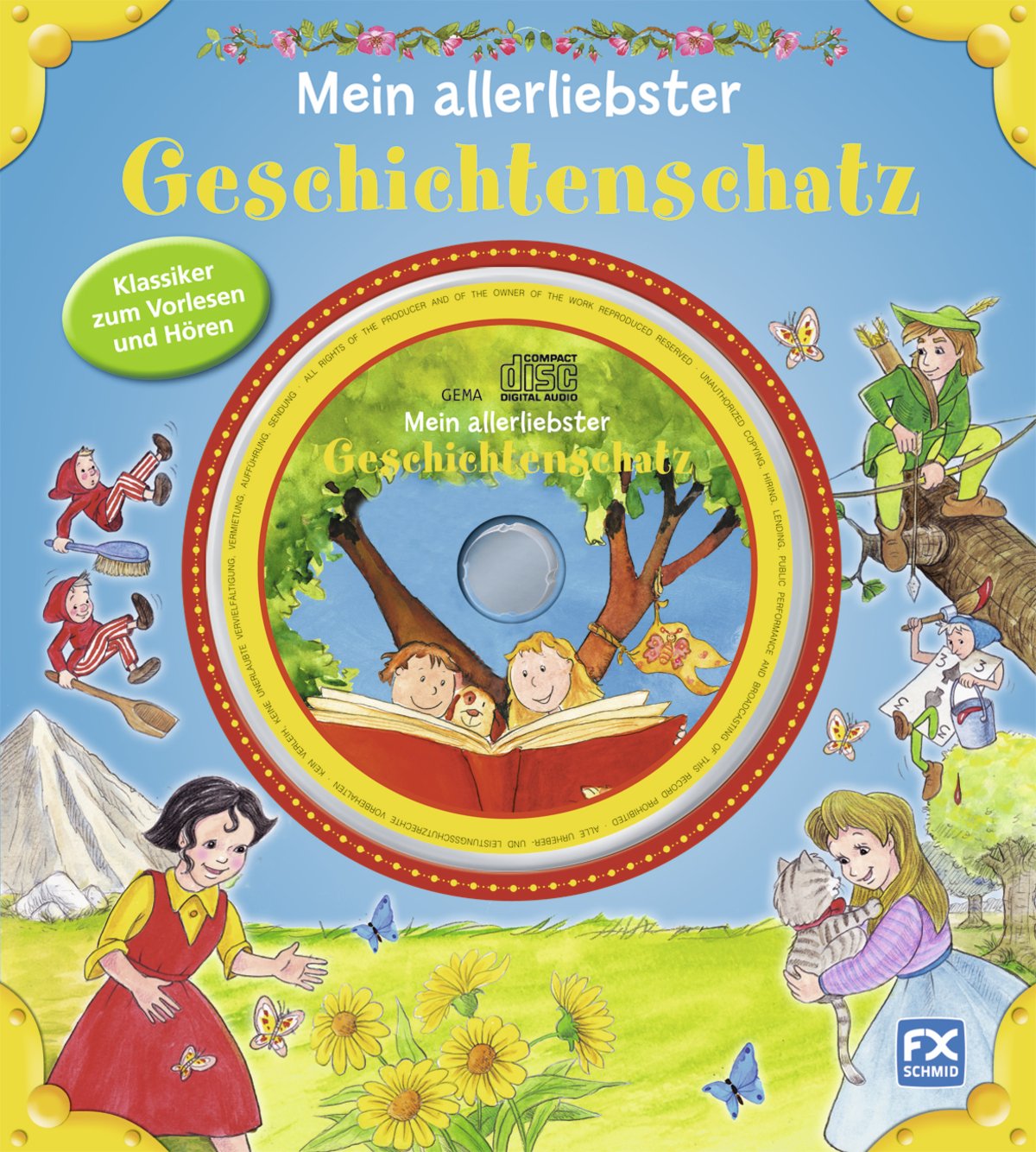 Mein allerliebster Geschichtenschatz: Klassiker zum Vorlesen und Hören Non-fiction