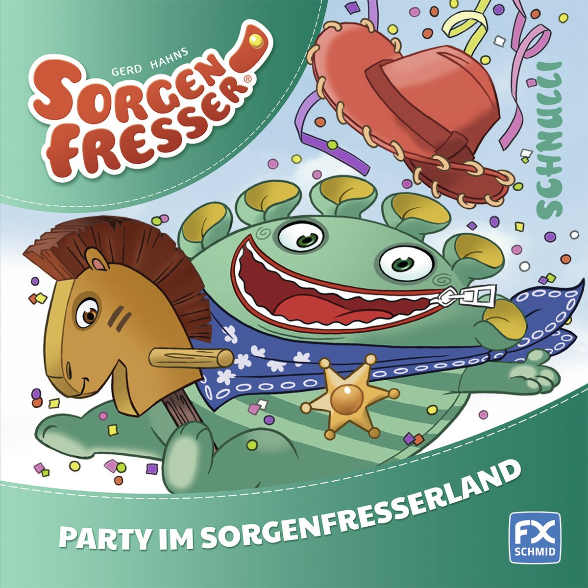Gerd Hahns Sorgenfresser: Schnulli - Party im Sorgenfresserland Children's books