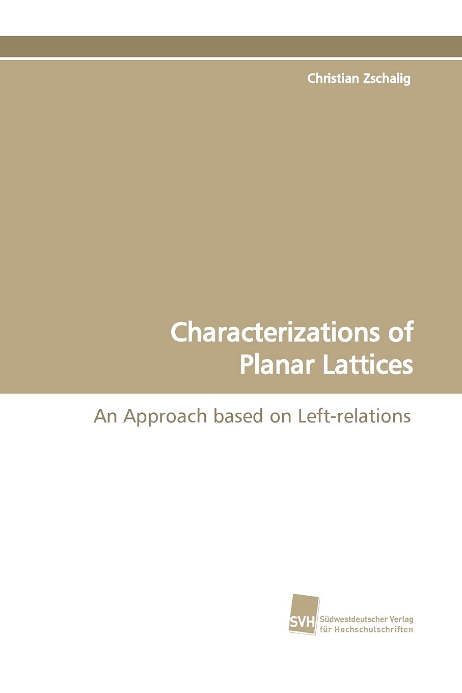 Characterizations of Planar Lattices: An Approach based on Left-relations Mathematics