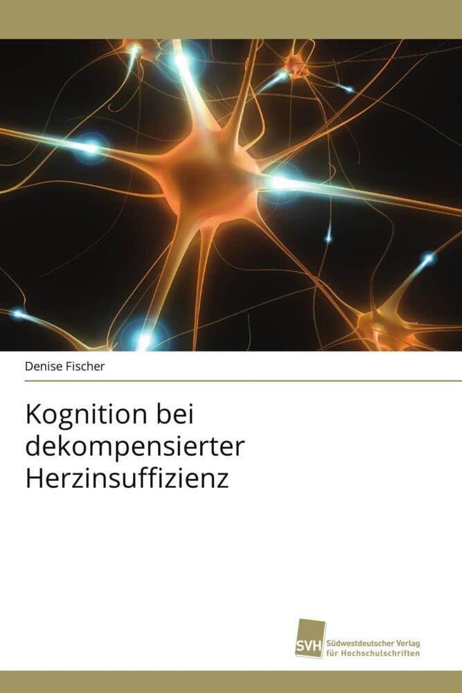 Kognition bei dekompensierter Herzinsuffizienz Medicine