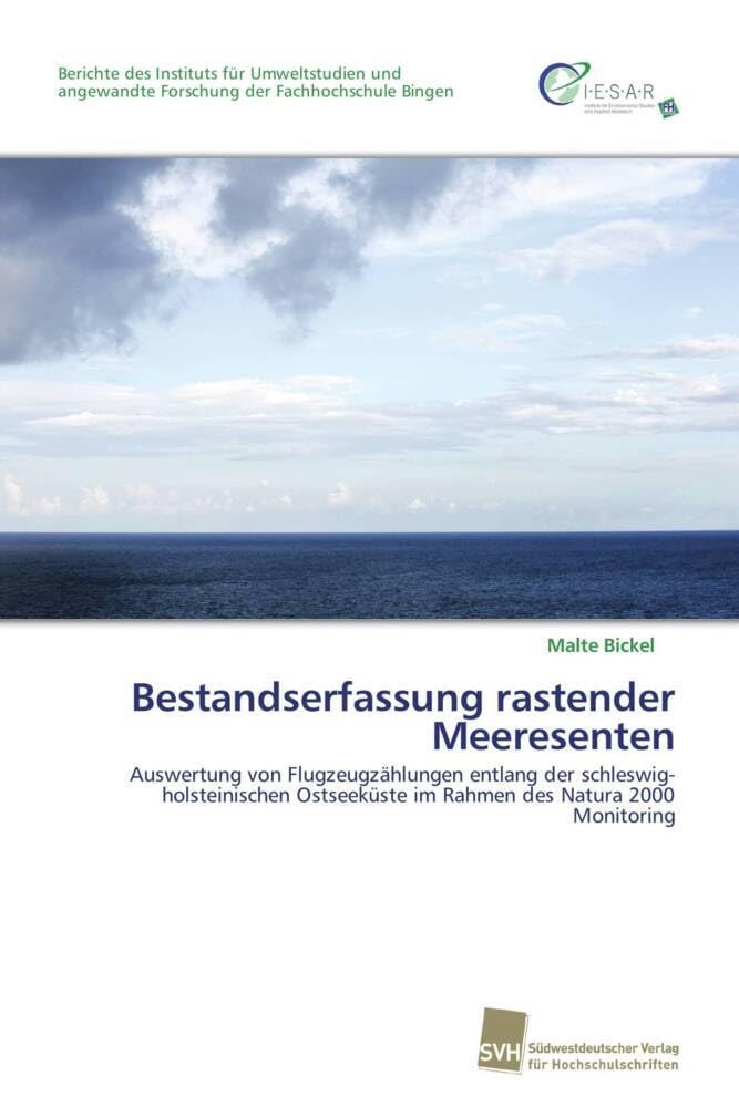 Bestandserfassung rastender Meeresenten: Auswertung von Flugzeugzählungen entlang der schleswig-holsteinischen Ostseeküste im Rahmen des Natura 2000 Monitoring Mathematics