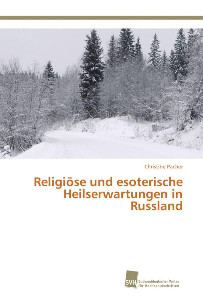Religiöse und esoterische Heilserwartungen in Russland Books