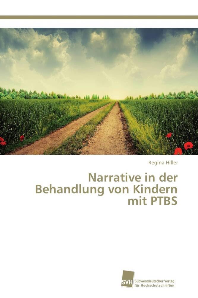 Narrative in der Behandlung von Kindern mit PTBS Psychology