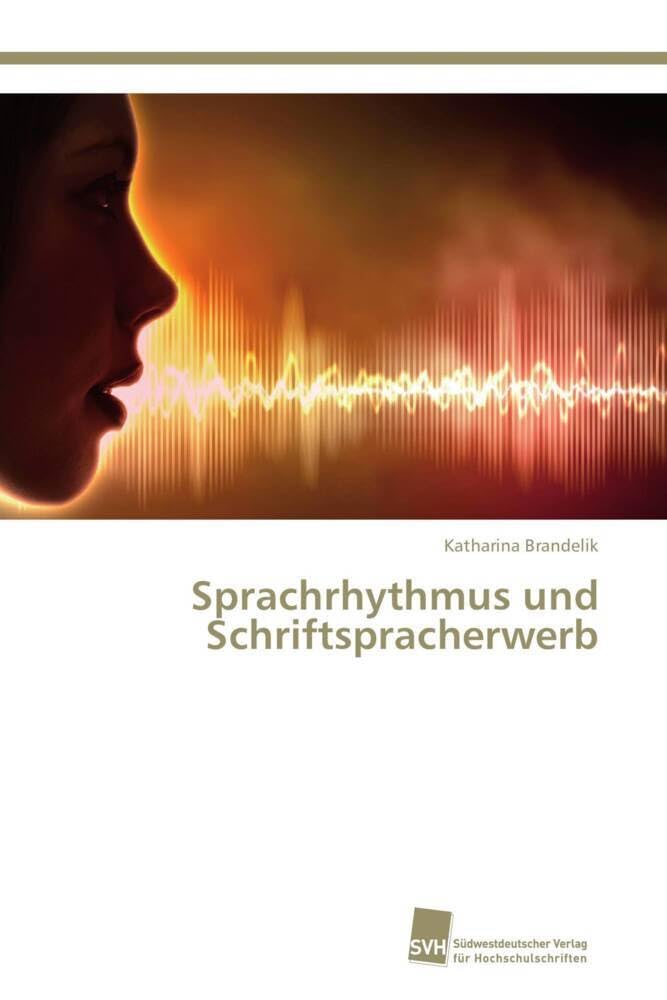Sprachrhythmus und Schriftspracherwerb Psychology