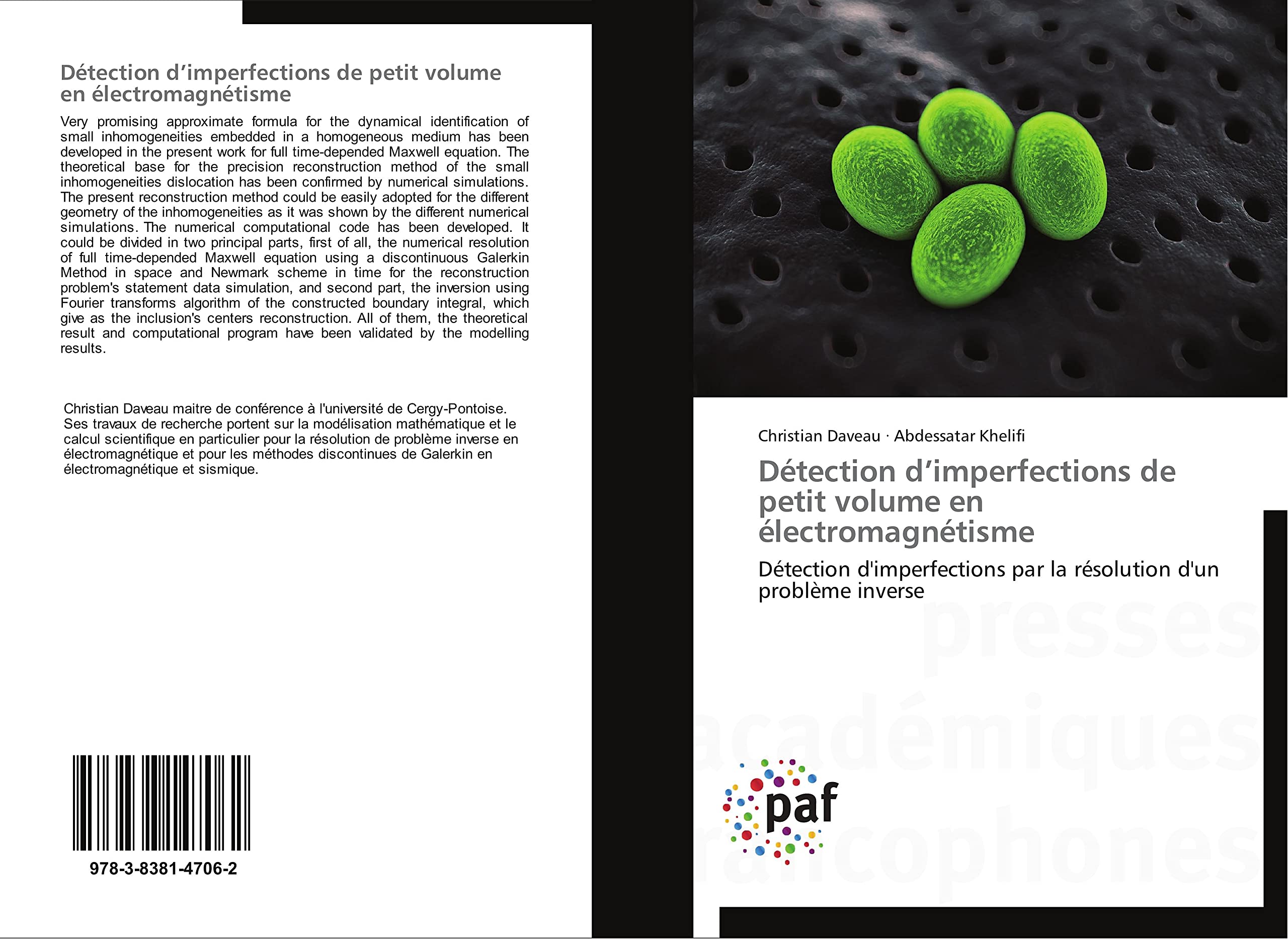 Détection d'imperfections de petit volume en électromagnétisme: Détection d'imperfections par la résolution d'un problème inverse book