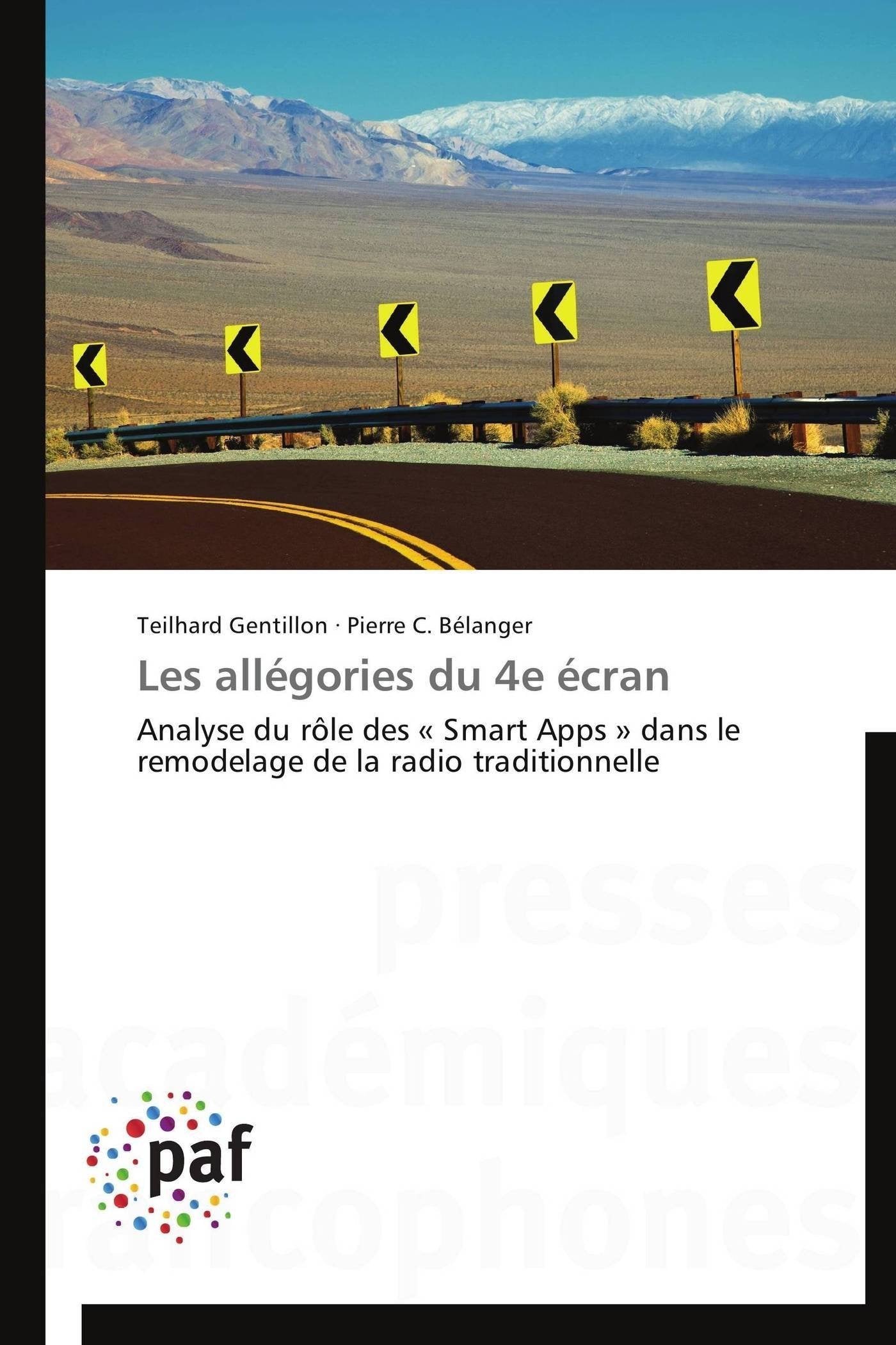 Les allégories du 4e écran: Analyse du rôle des « Smart Apps » dans le remodelage de la radio traditionnelle book