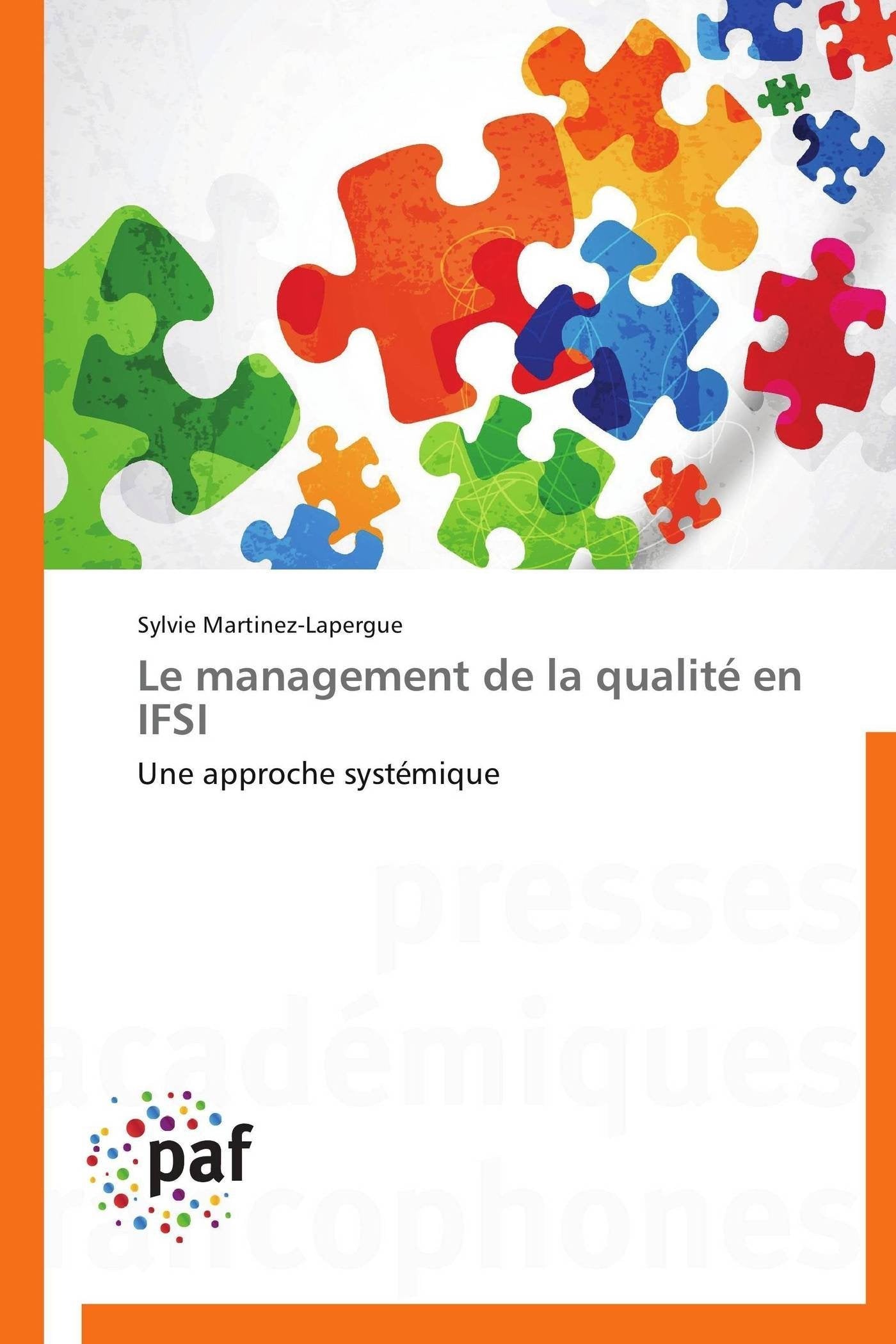 Le management de la qualité en IFSI: Une approche systémique book