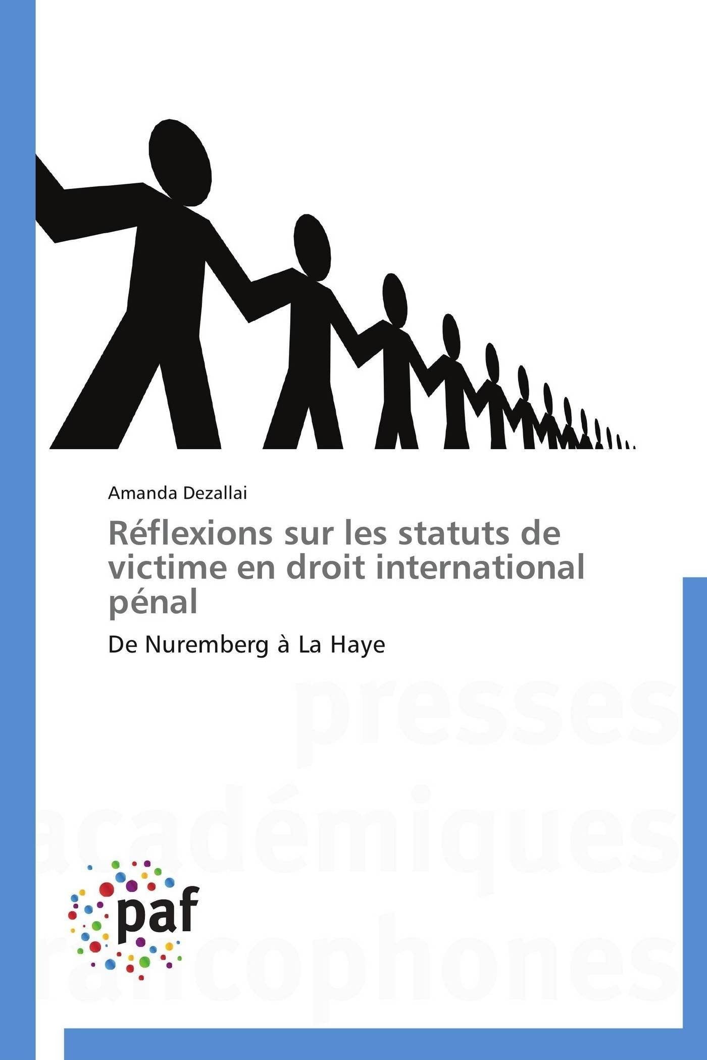 Réflexions sur les statuts de victime en droit international pénal book