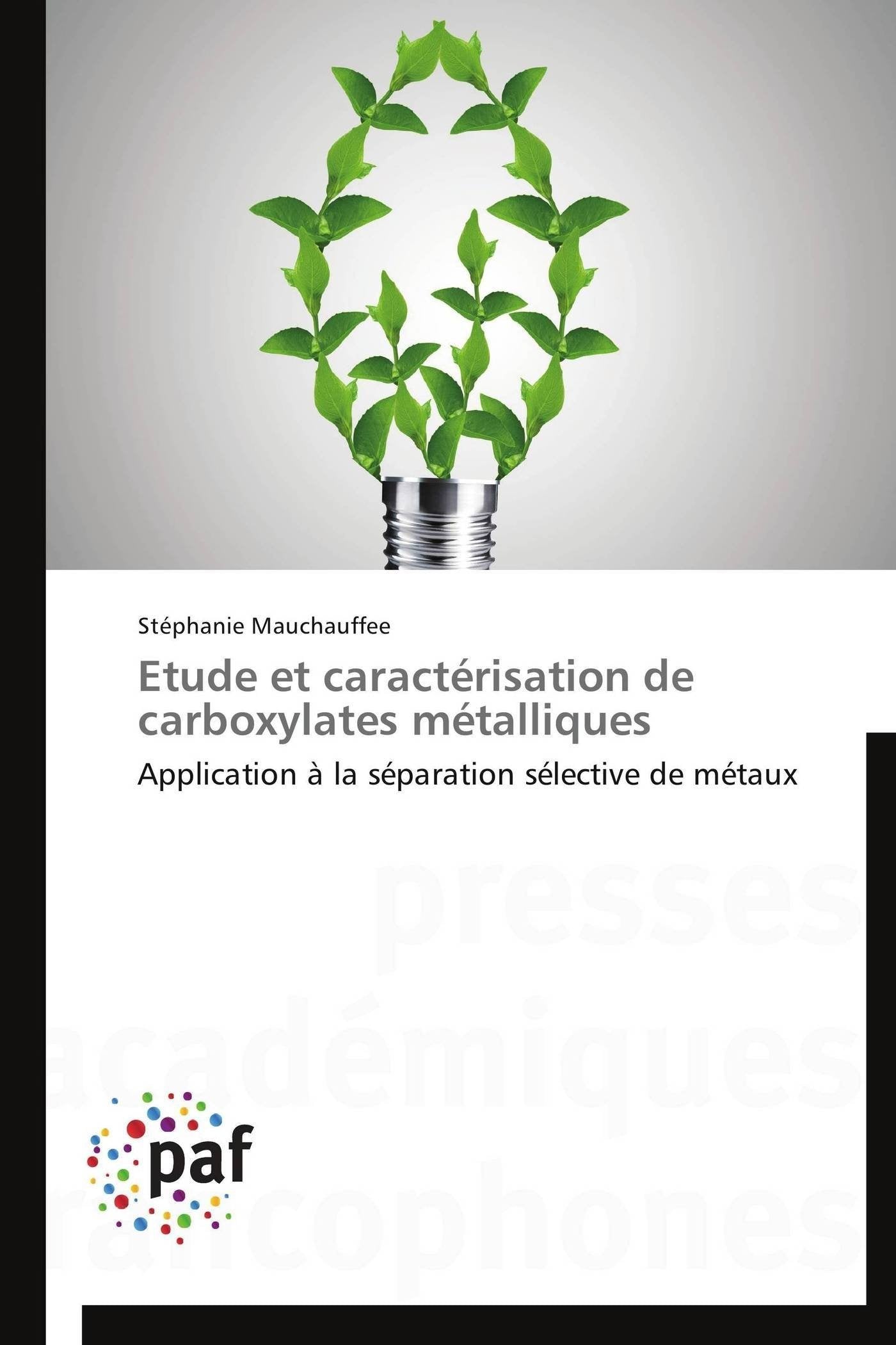 Etude et caractérisation de carboxylates métalliques book