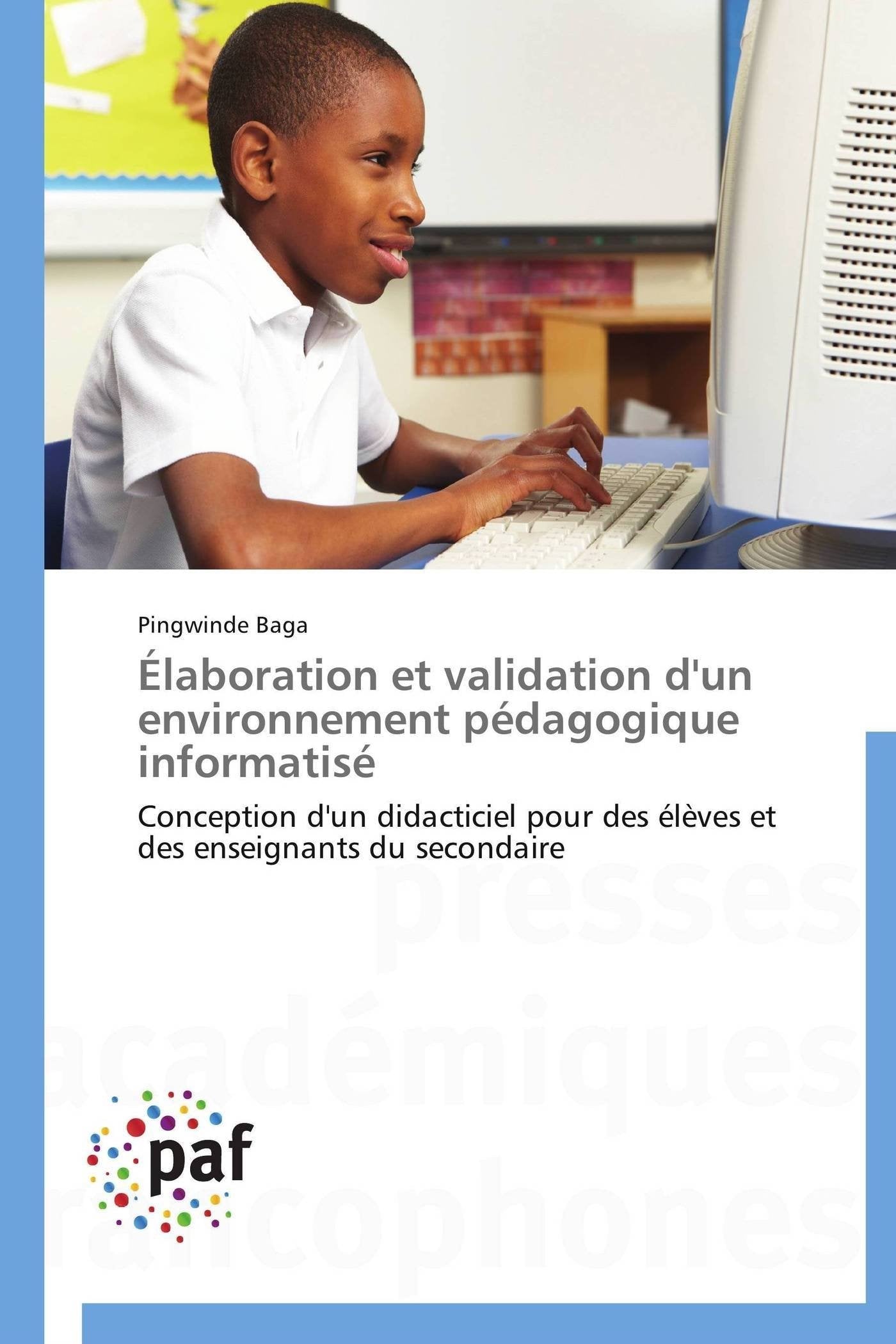 Élaboration et validation d'un environnement pédagogique informatisé book