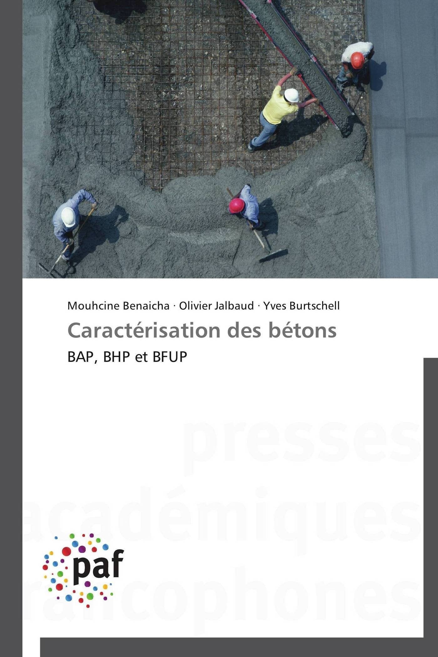 Caractérisation des bétons: BAP, BHP et BFUP book