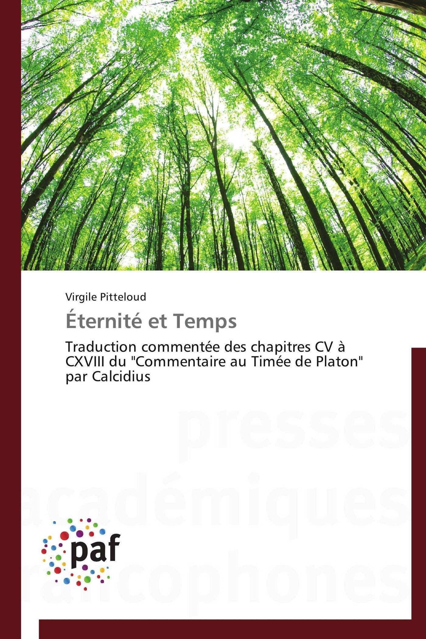 Éternité et Temps: Traduction commentée des chapitres CV à CXVIII du "Commentaire au Timée de Platon" par Calcidius book