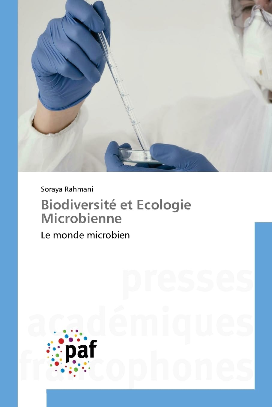 Biodiversité et Ecologie Microbienne: Le monde microbien Natural Sciences