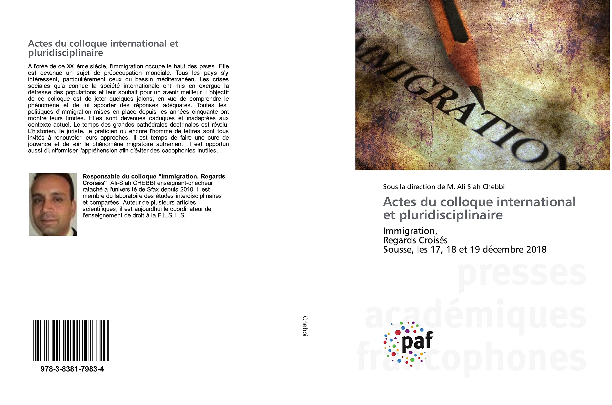 Actes du colloque international et pluridisciplinaire: Immigration,Regards CroisésSousse, les 17, 18 et 19 décembre 2018 book