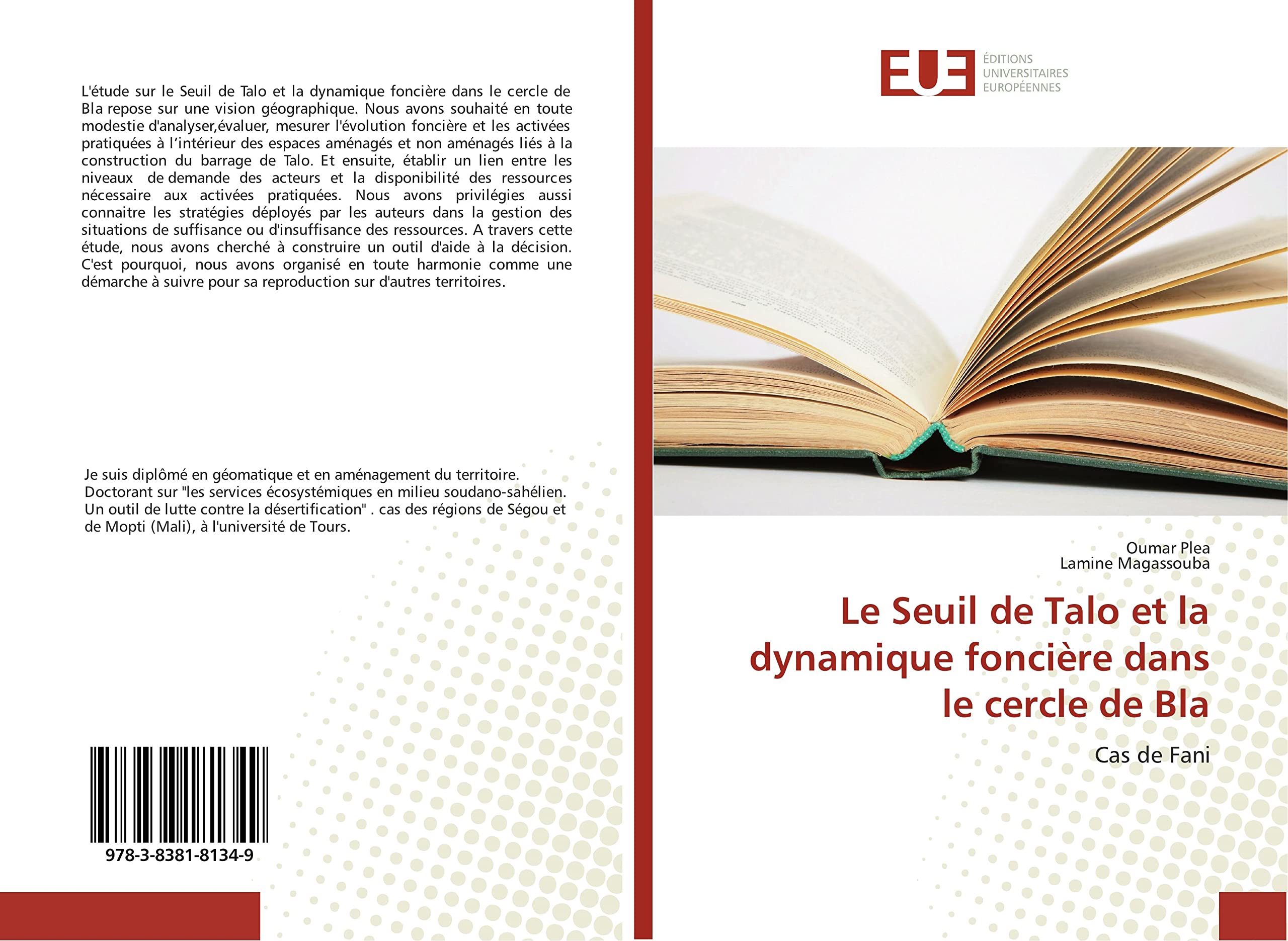 Le Seuil de Talo et la dynamique foncière dans le cercle de Bla: Cas de Fani book