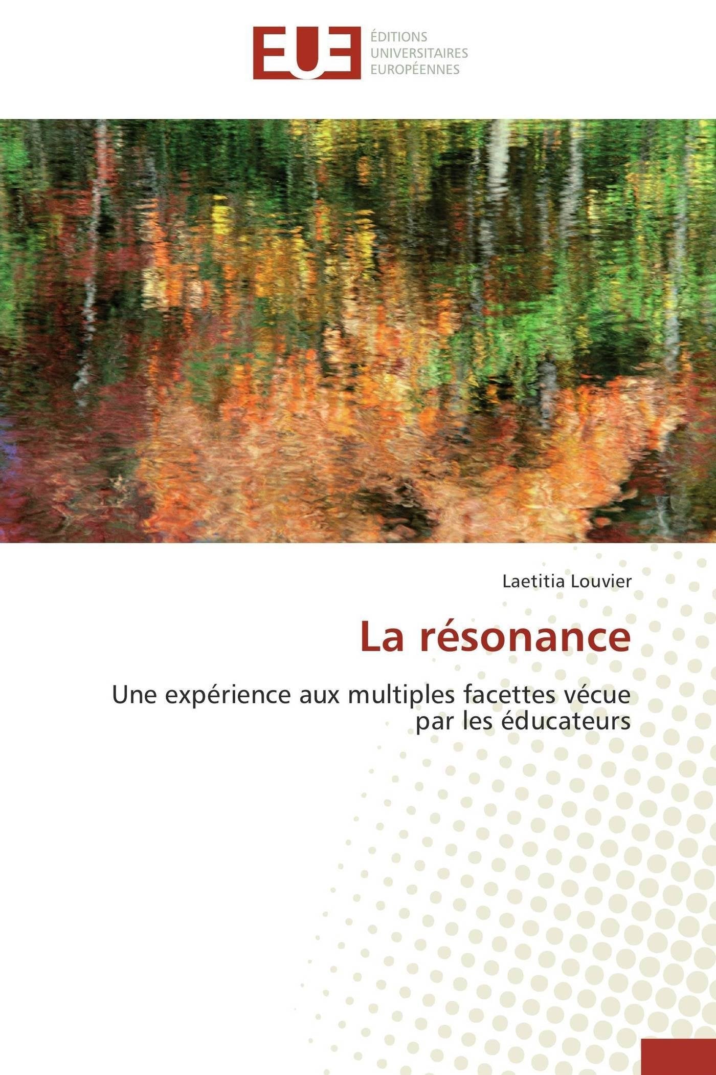 La résonance: Une expérience aux multiples facettes vécue par les éducateurs book