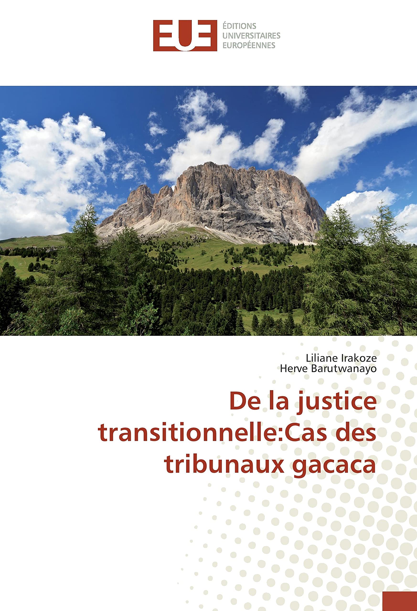 De la justice transitionnelle:Cas des tribunaux gacaca book