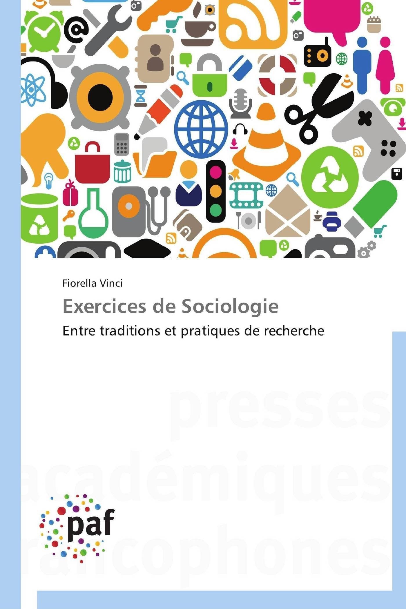 Exercices de Sociologie: Entre traditions et pratiques de recherche book