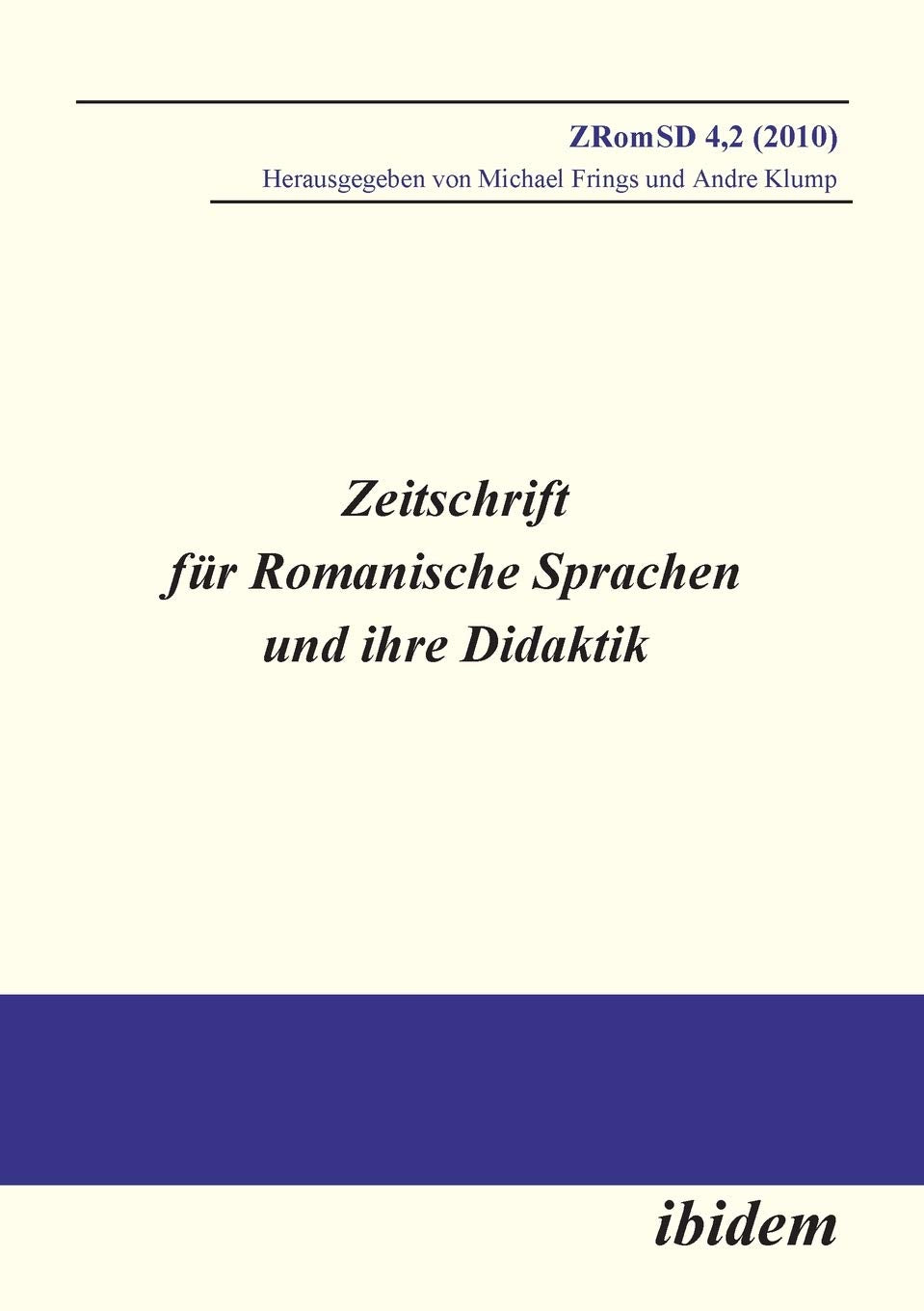 Zeitschrift für Romanische Sprachen und ihre Didaktik. Heft 4.2 Contemporary literature
