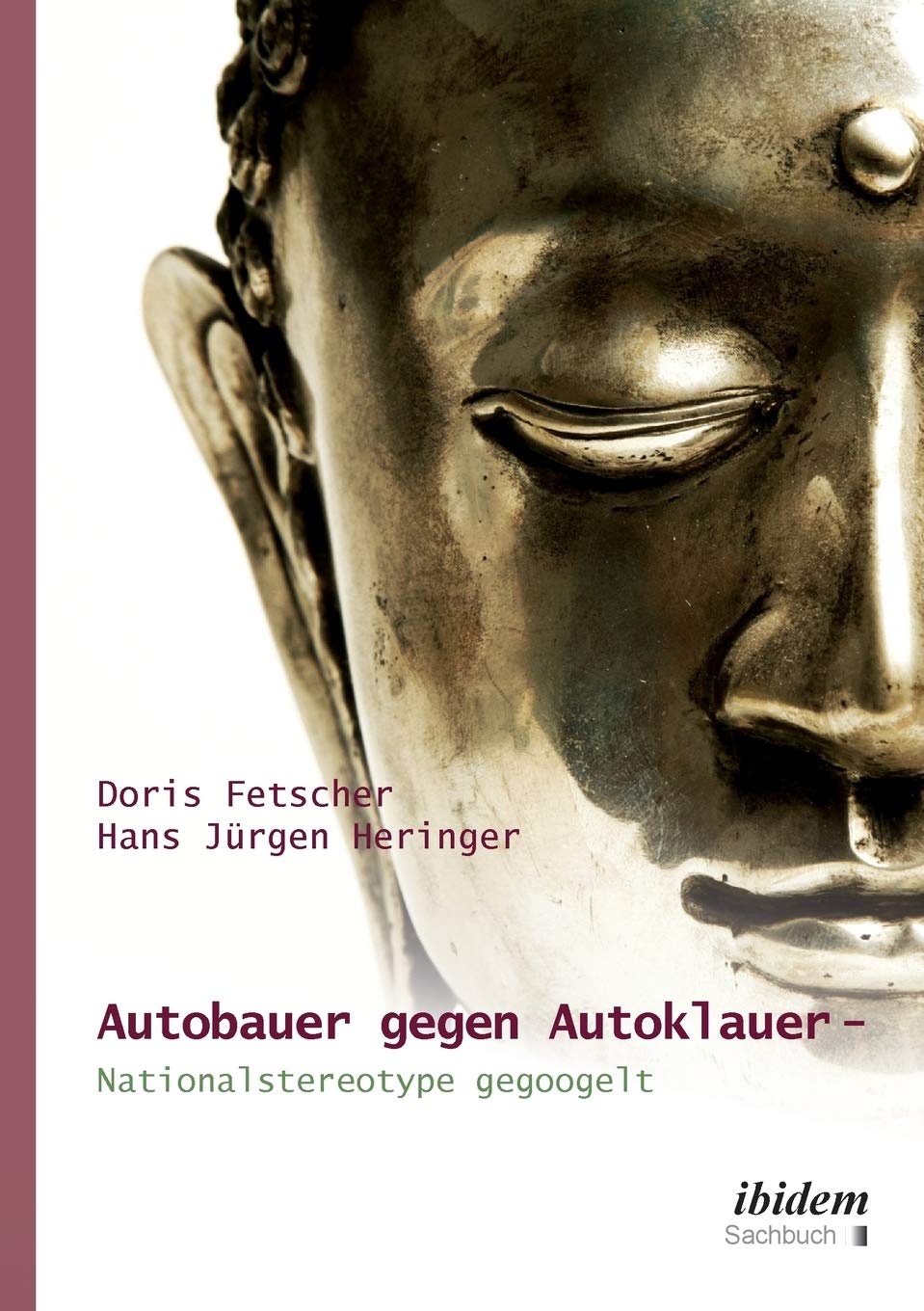 Autobauer gegen Autoklauer- Nationalstereotype gegoogelt Books