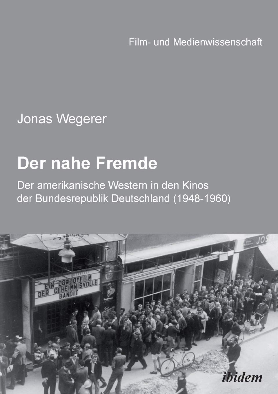 Der nahe Fremde Media & Communication Books