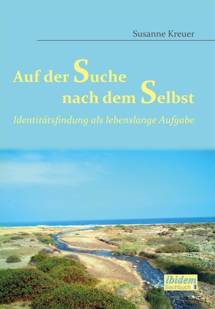 Auf der Suche nach dem Selbst Psychology
