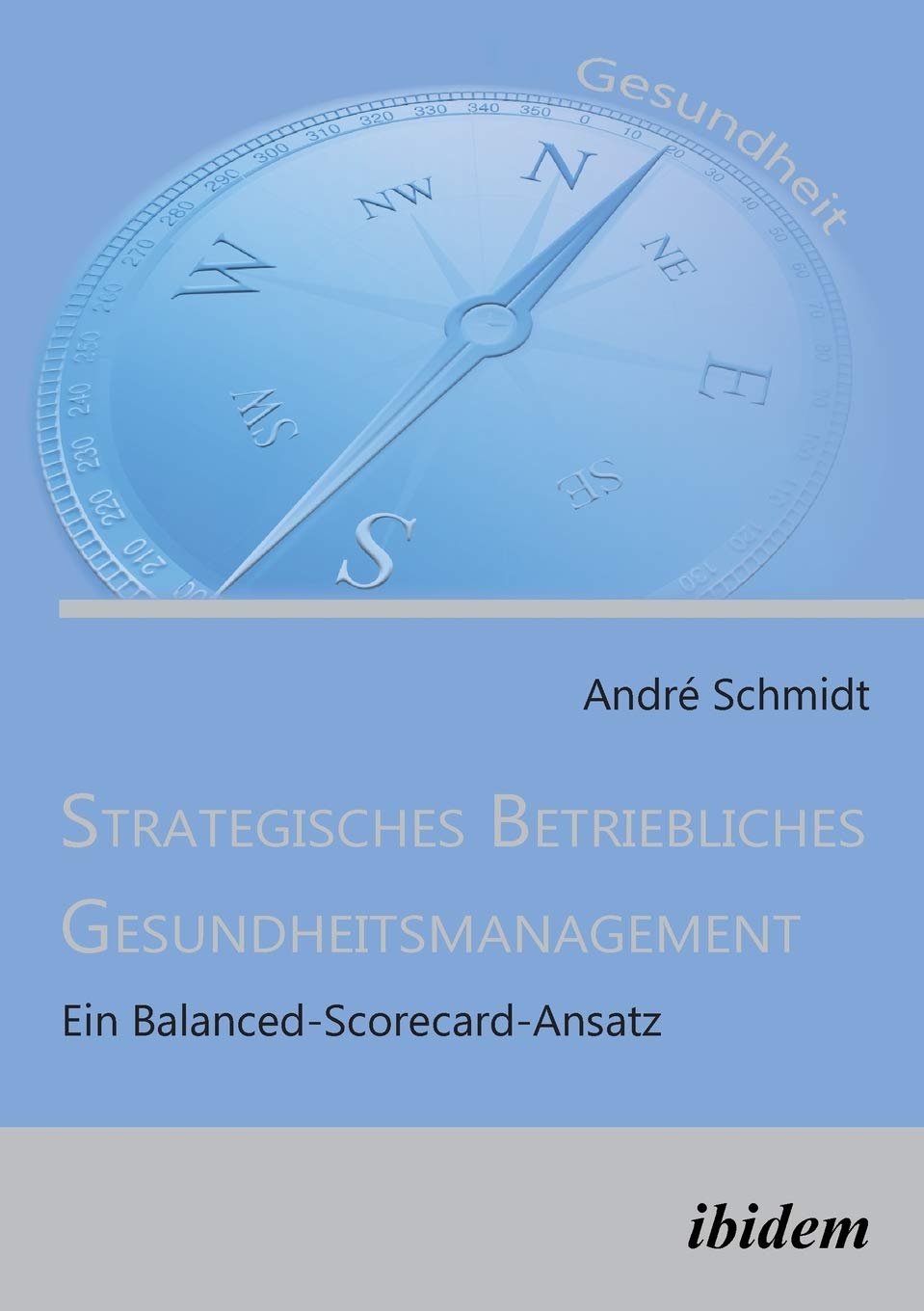 Strategisches Betriebliches Gesundheitsmanagement book