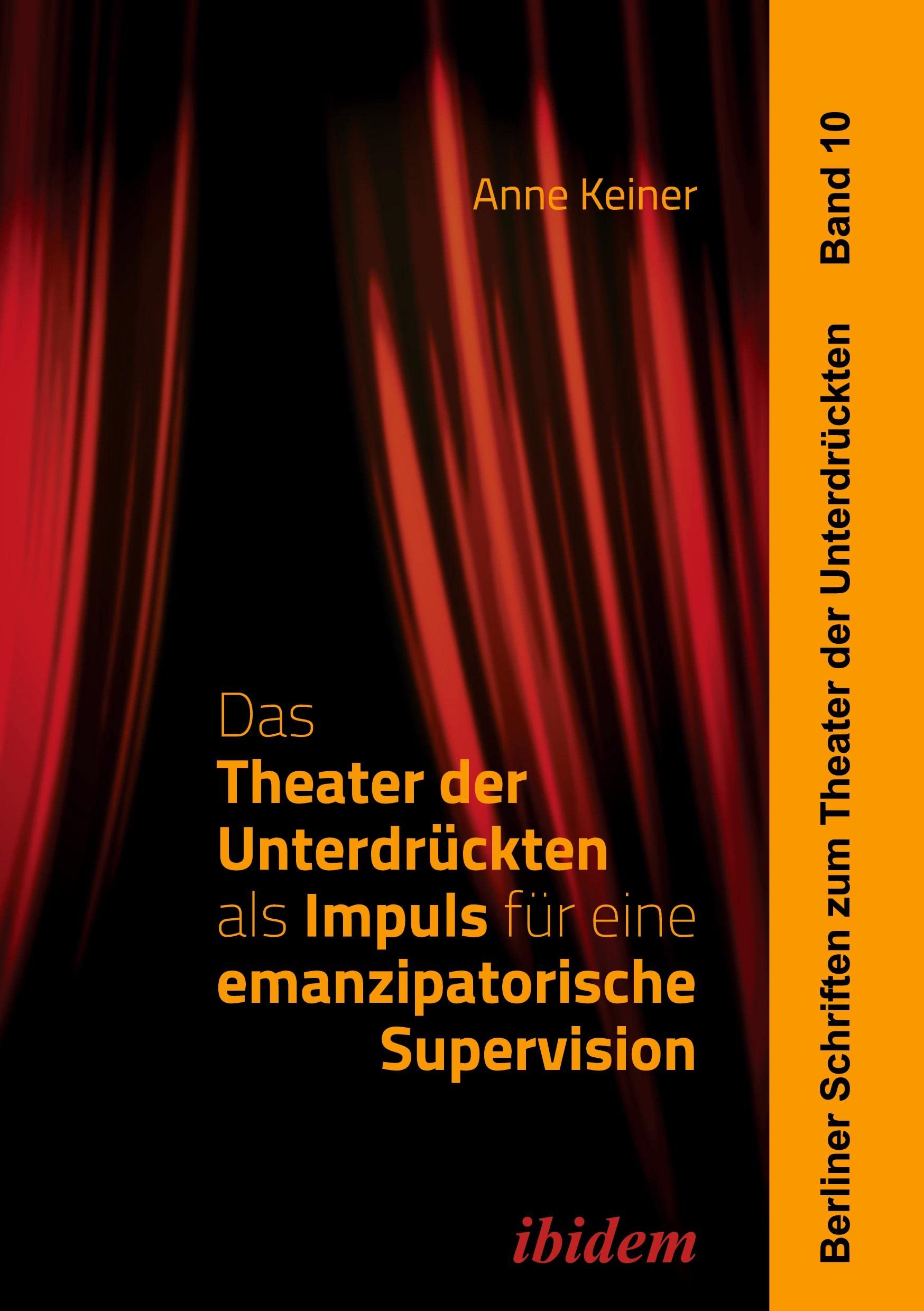Das Theater der Unterdrückten als Impuls für eine emanzipatorische Supervision book