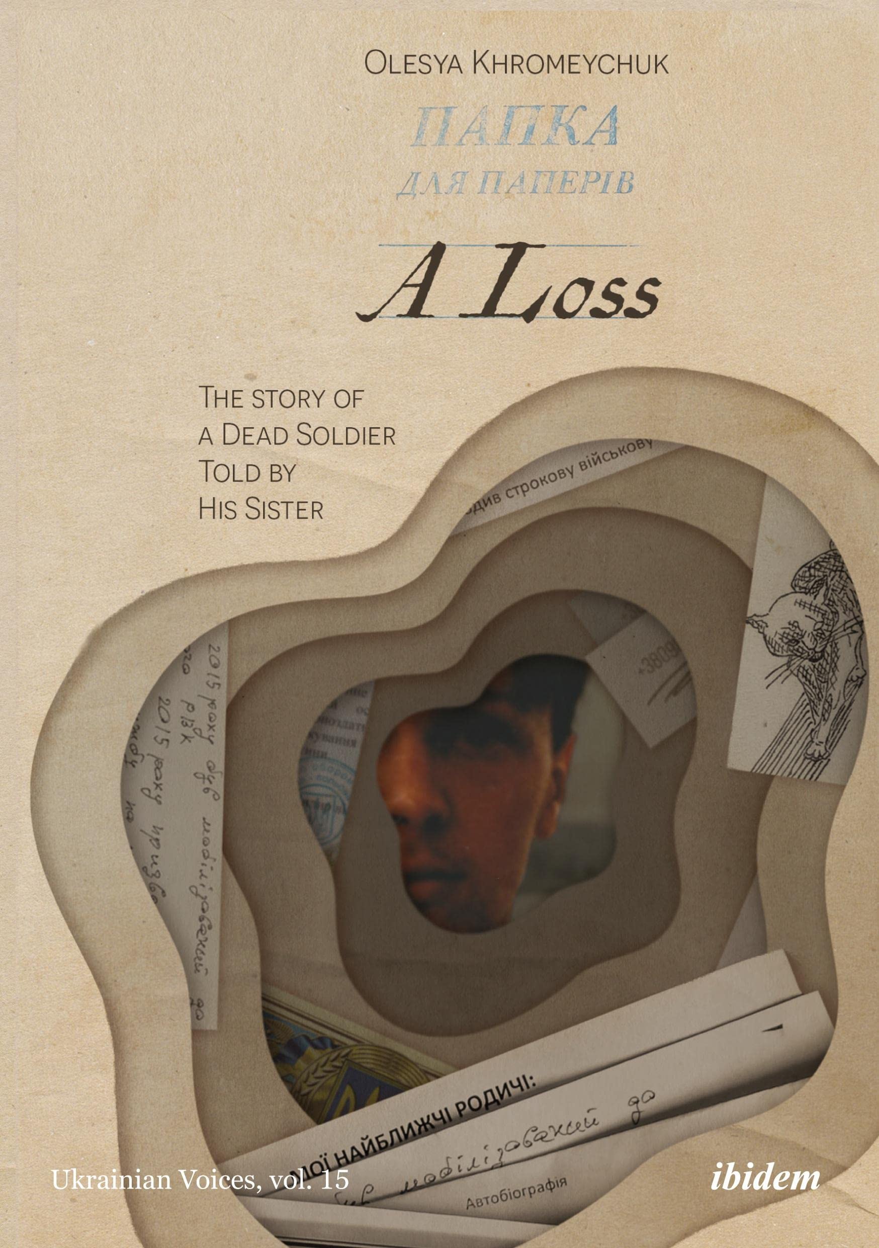 A Loss: The Story of a Dead Soldier Told by His Sister Books