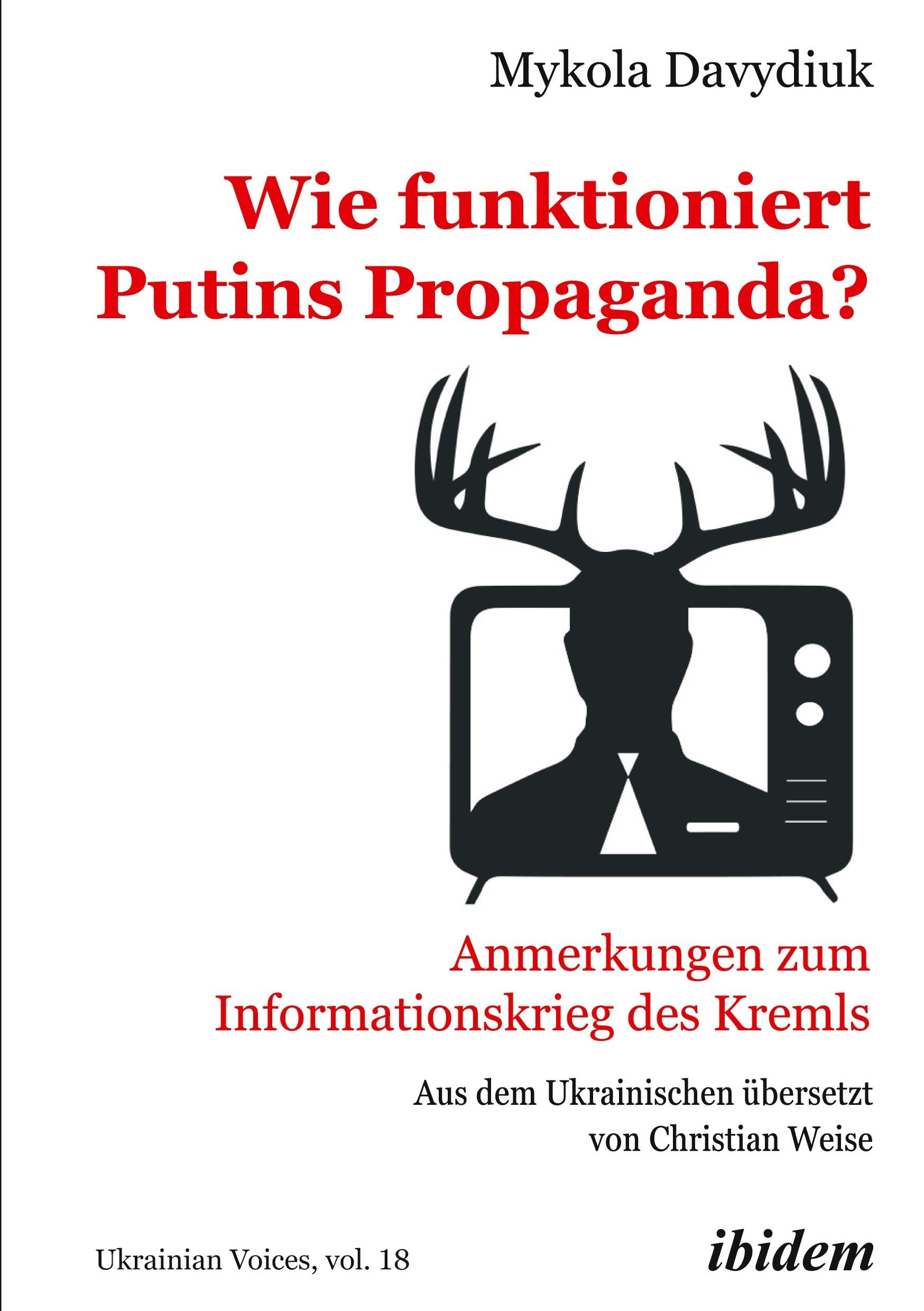Wie funktioniert Putins Propaganda? Law