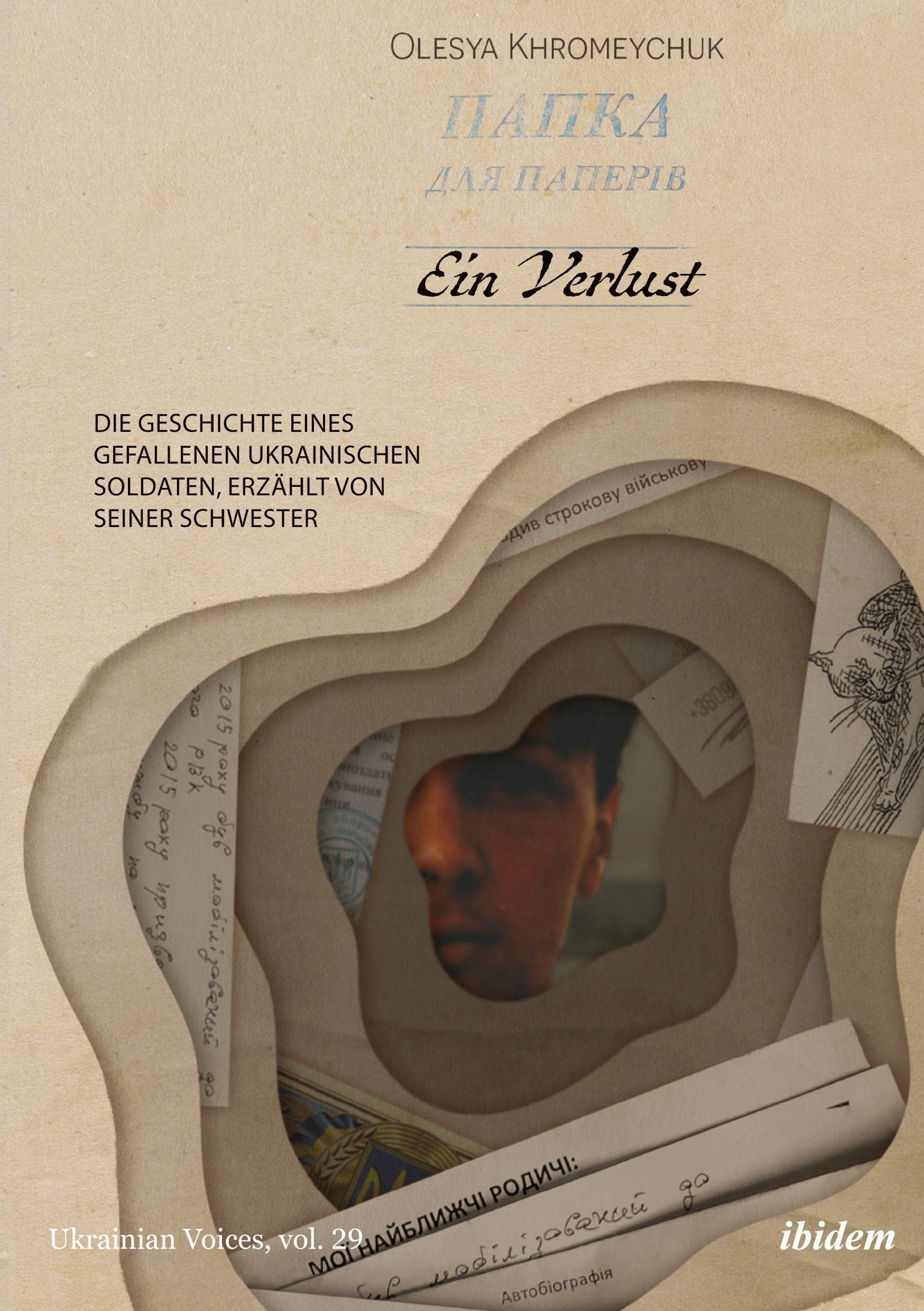 Ein Verlust: Die Geschichte eines gefallenen ukrainischen Soldaten, erzählt von seiner Schwesterir haben jetzt die Druckfreigabe für die 1770 Books