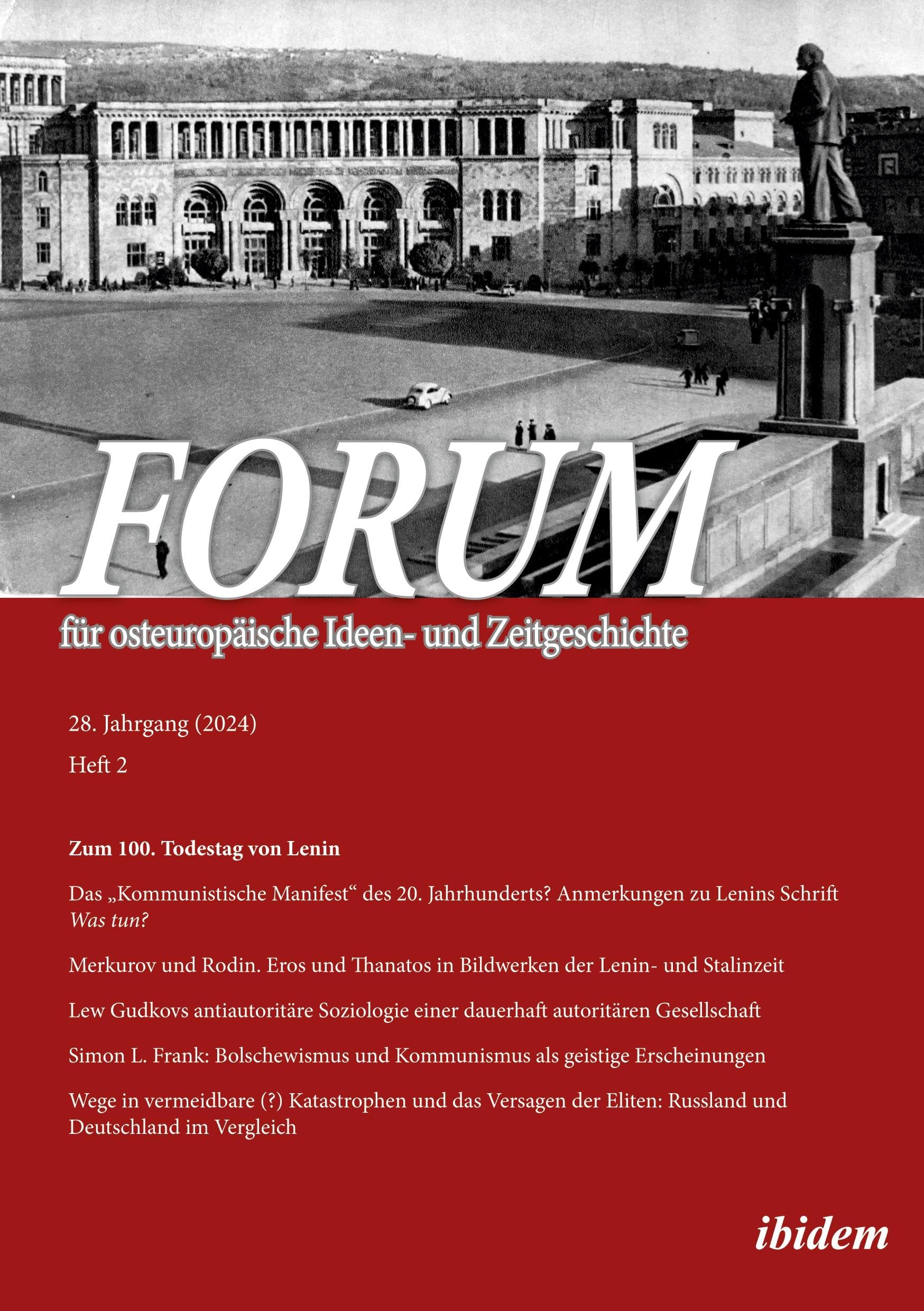 Forum für osteuropäische Ideen- und Zeitgeschichte: Jahrgang 28,2 Politics & History