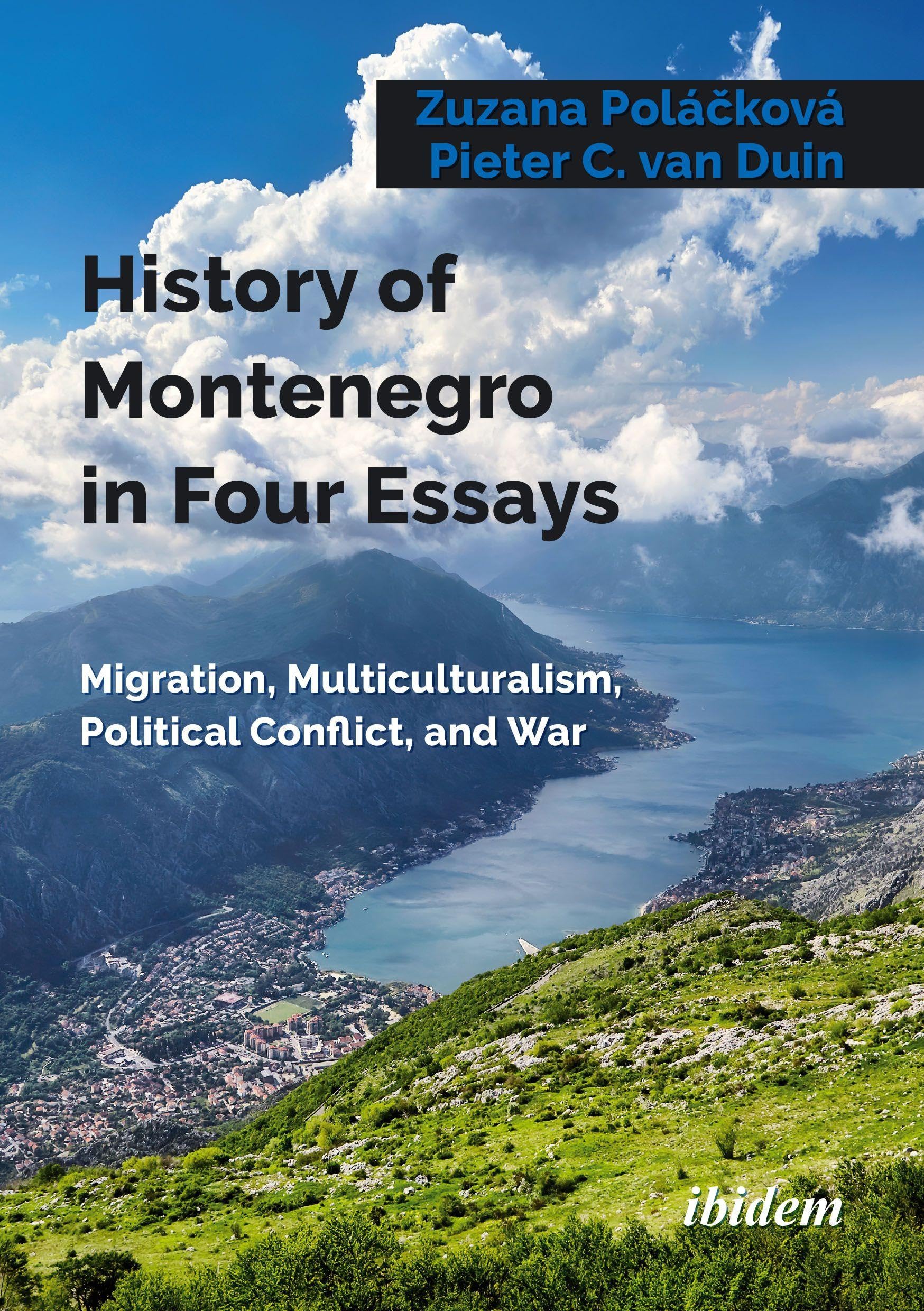 History of Montenegro in Four Essays Law