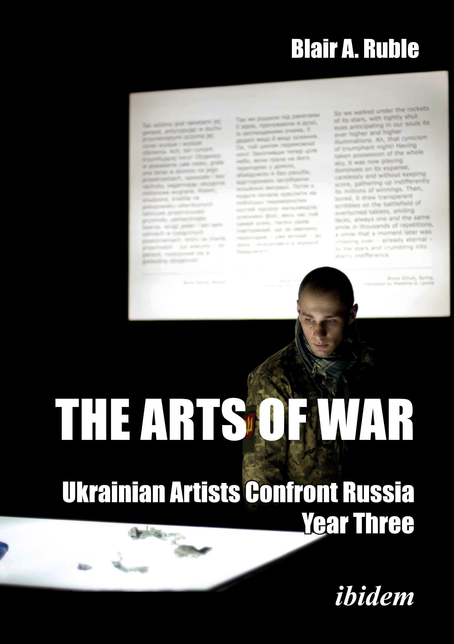 The Arts of War: Ukrainian Artists Confront Russia Books