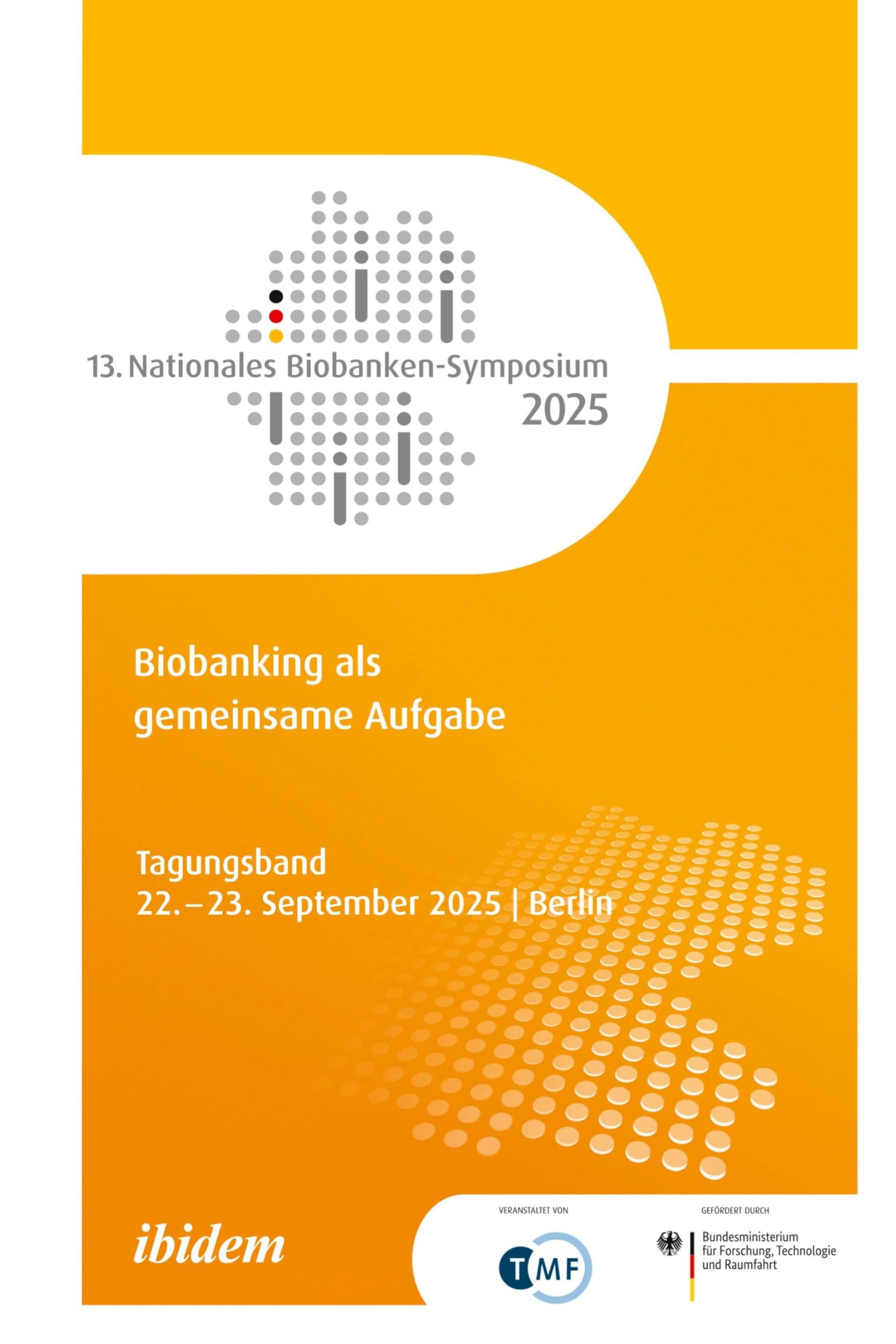 13. Nationales Biobanken-Symposium 2025 Medicine