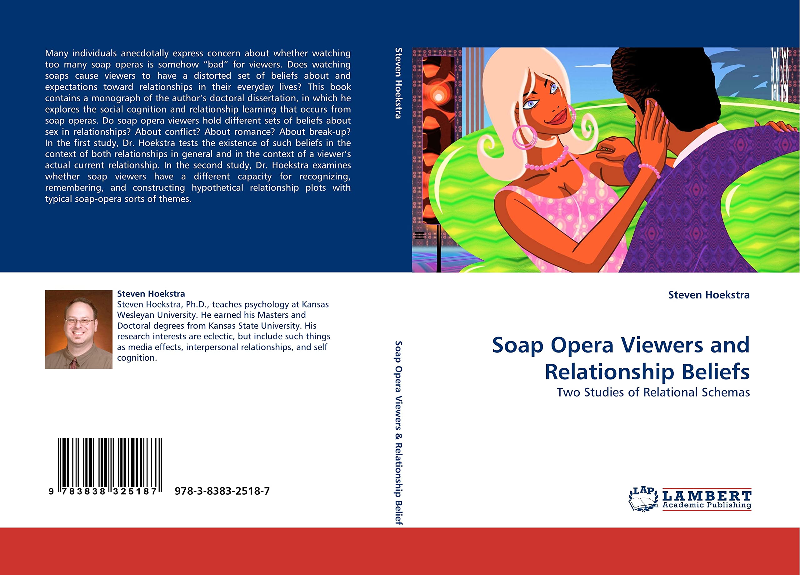 Soap Opera Viewers and Relationship Beliefs: Two Studies of Relational Schemas Law