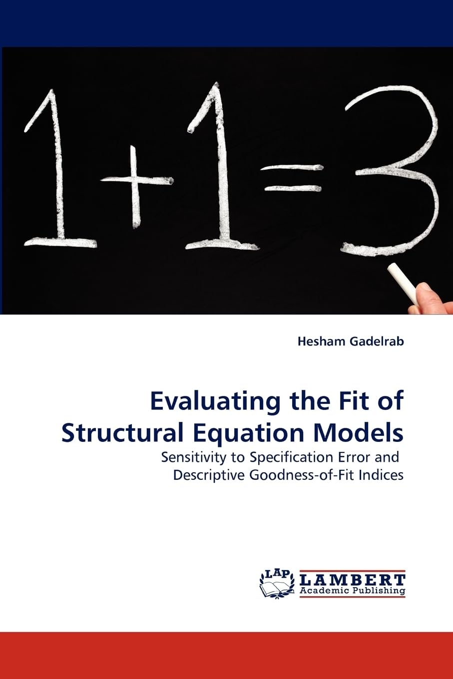 Evaluating the Fit of Structural Equation Models: Sensitivity to Specification Error and Descriptive Goodness-of-Fit Indices Law
