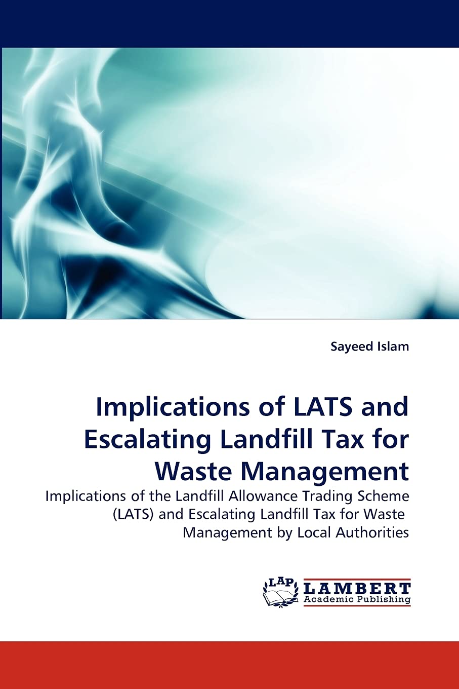 Implications of LATS and Escalating Landfill Tax for Waste Management Law