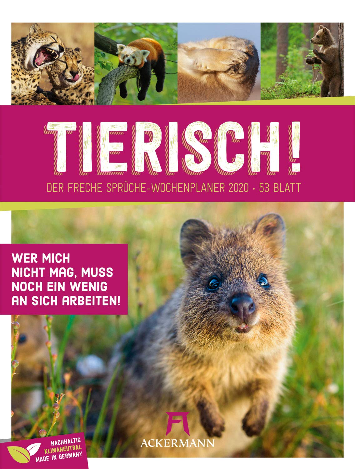 Tierisch - Wochenplaner 2020, Wandkalender mit lustigen Sprüchen im Hochformat (25x33 cm) - Wochenkalender mit Rätseln und Sudoku auf der Rückseite book