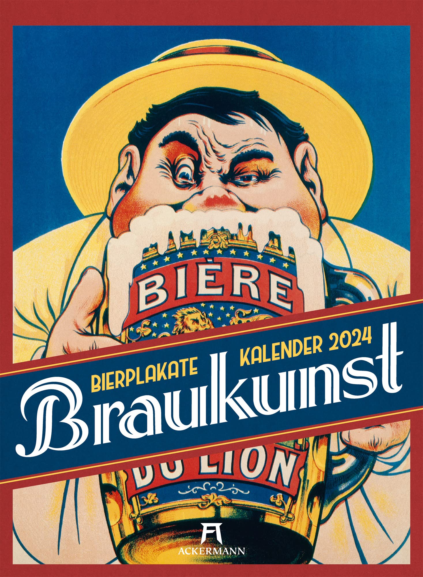 Braukunst - Bierplakate Kalender 2024, Wandkalender im Hochformat (33x45 cm) - Geschenk-Kalender für Männer, Plakatkunst, Nostalgische Werbeplakate Bier book