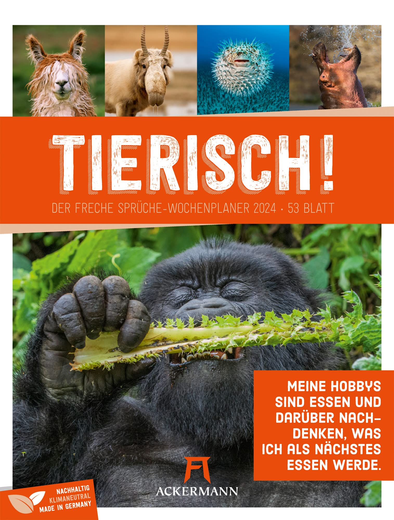 Tierisch! - Wochenplaner Kalender 2024, Wandkalender mit lustigen Sprüchen im Hochformat (25x33 cm) - Tier-Wochenkalender mit Rätseln und Sudokus Leisure & Fun