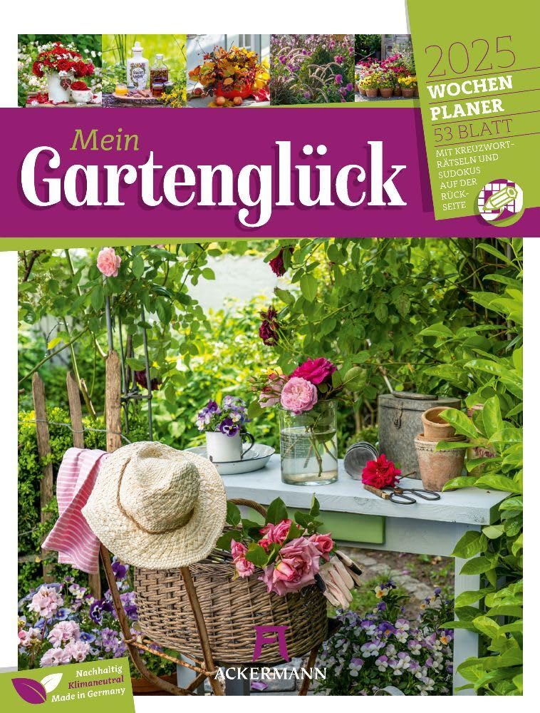 Gartenglück - Wochenplaner Kalender 2025, Wandkalender im Hochformat (25x33 cm) - Wochenkalender Blumen und Gärten, mit Rätseln und Sudokus book