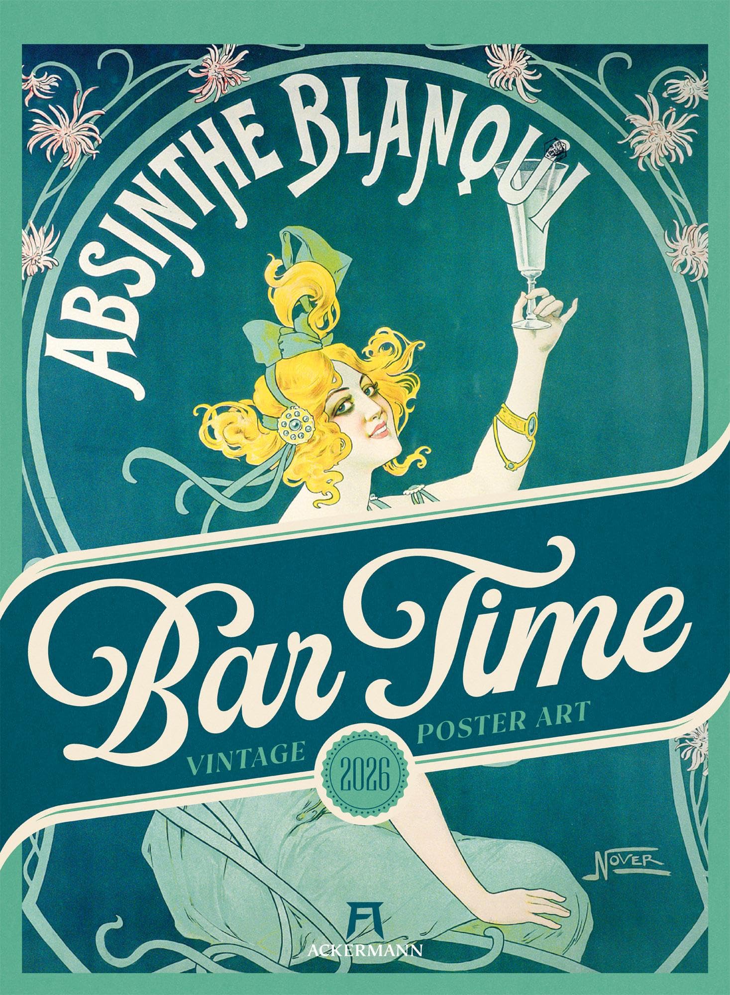Bar Time Kalender 2026 | Außergewöhnlicher Retro-Kalender im Hochformat (33x45 cm) | Plakatkunst zum Thema „Cocktails und Spirituosen“ Film, Art & Culture