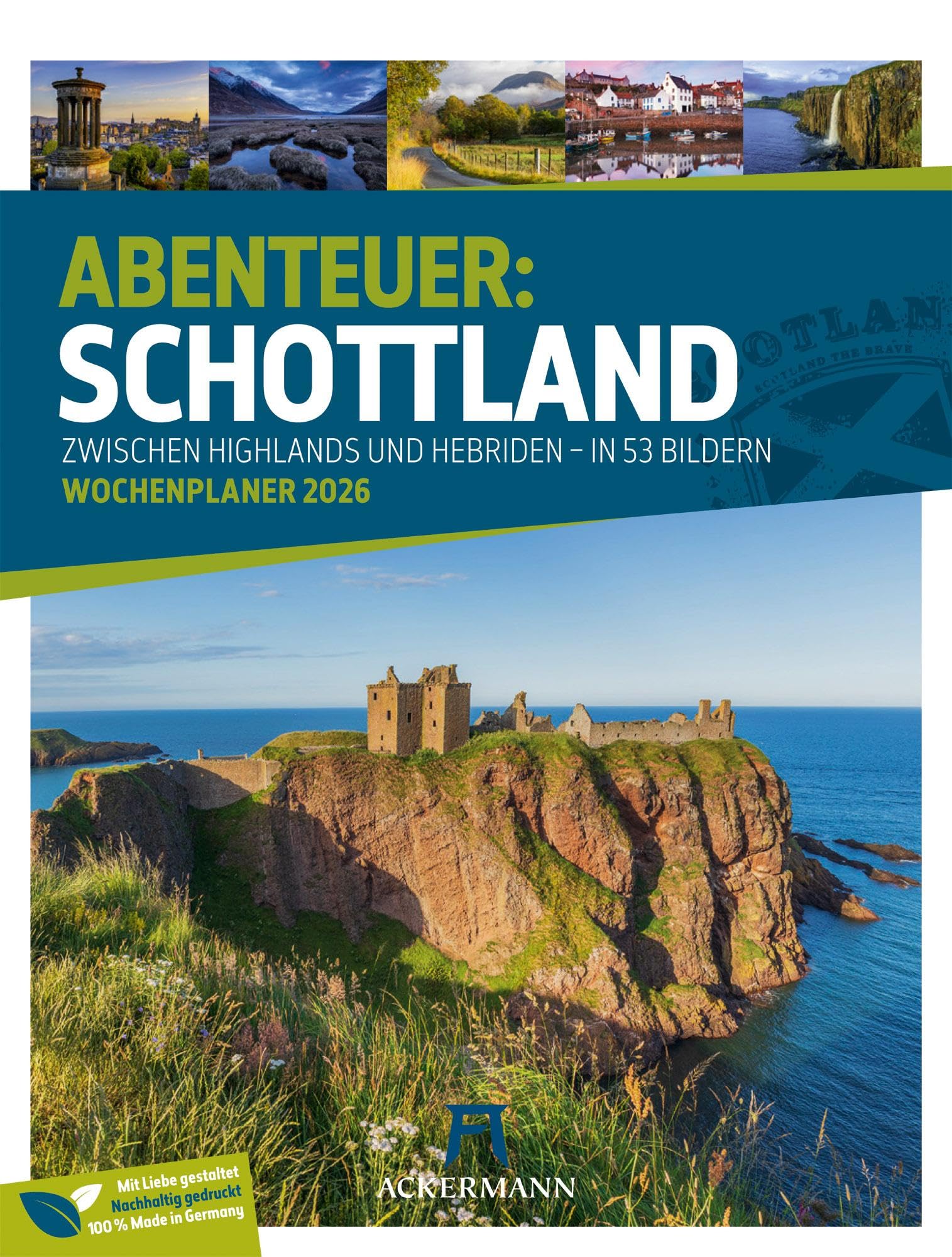 Schottland Wochenplaner Kalender 2026 | Zwischen Highlands und Hebriden | Vielfältiger Reise-Wochenkalender im Hochformat (25x33 cm) | Mit Rätseln Leisure & Fun