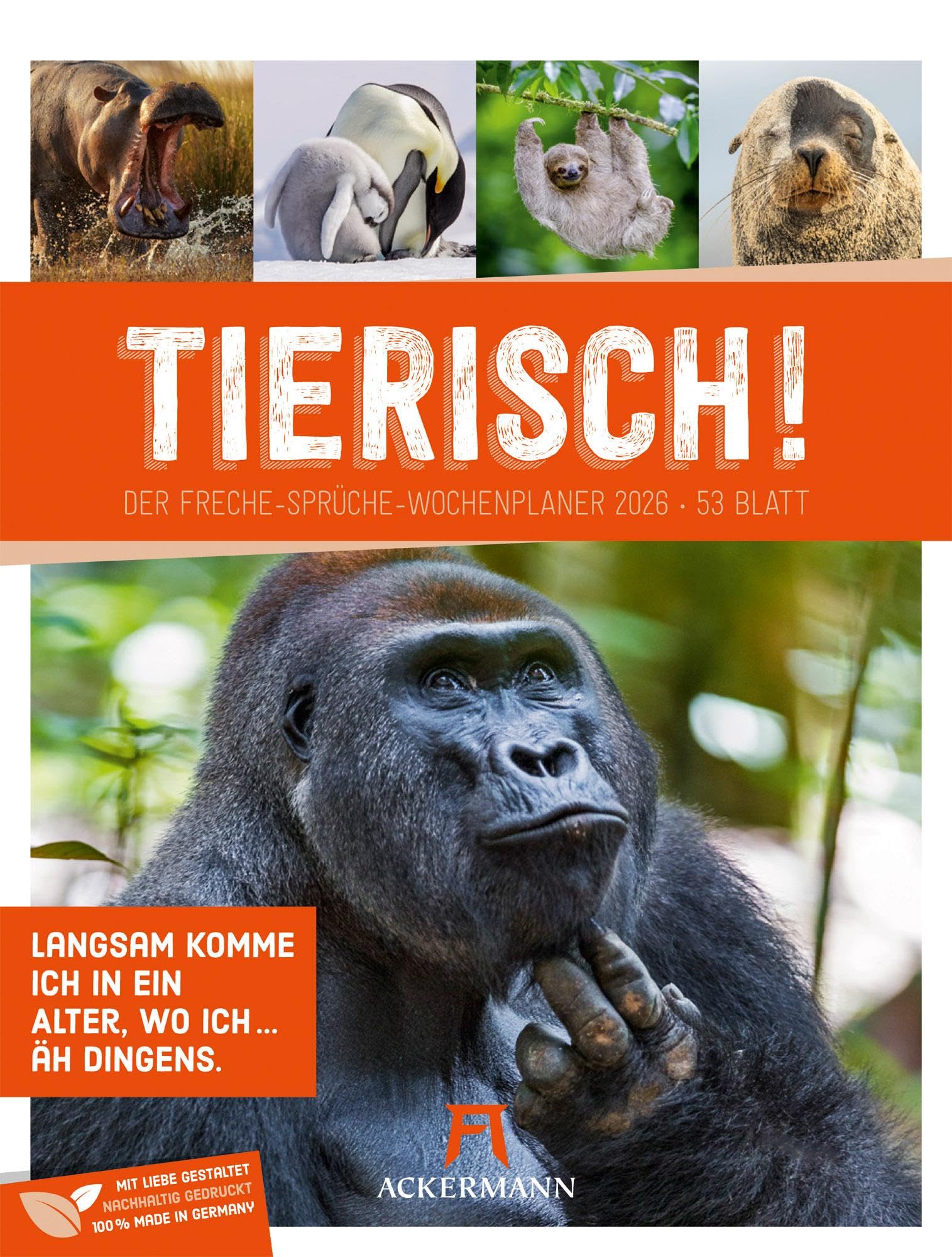 Tierisch Sprüchekalender Wochenplaner 2026 | Humorvoller Tier-Wochenkalender im Hochformat (25x33 cm) | Mit lustigen Sprüchen und Rätseln Leisure & Fun